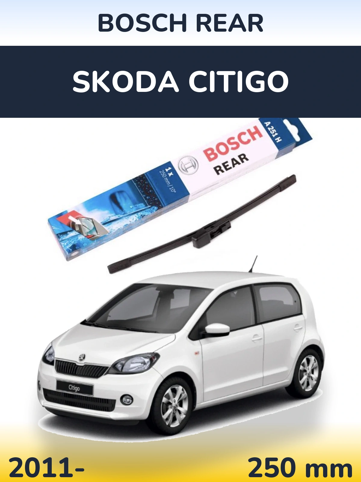 Torkarblad BOSCH Rear för Skoda Citigo