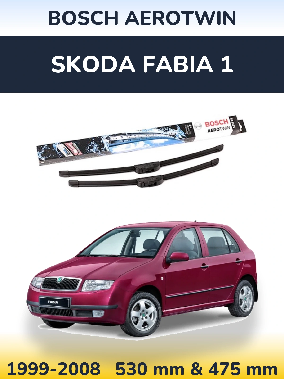Torkarblad BOSCH AeroTwin för Skoda Fabia 1