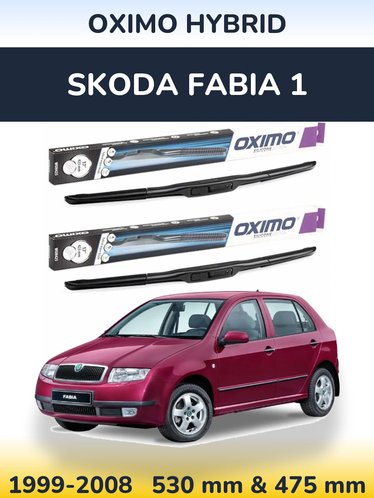 Комплект передних дворников Oximo Hybrid 530 & 475 мм для Skoda Fabia 1 1999-2008