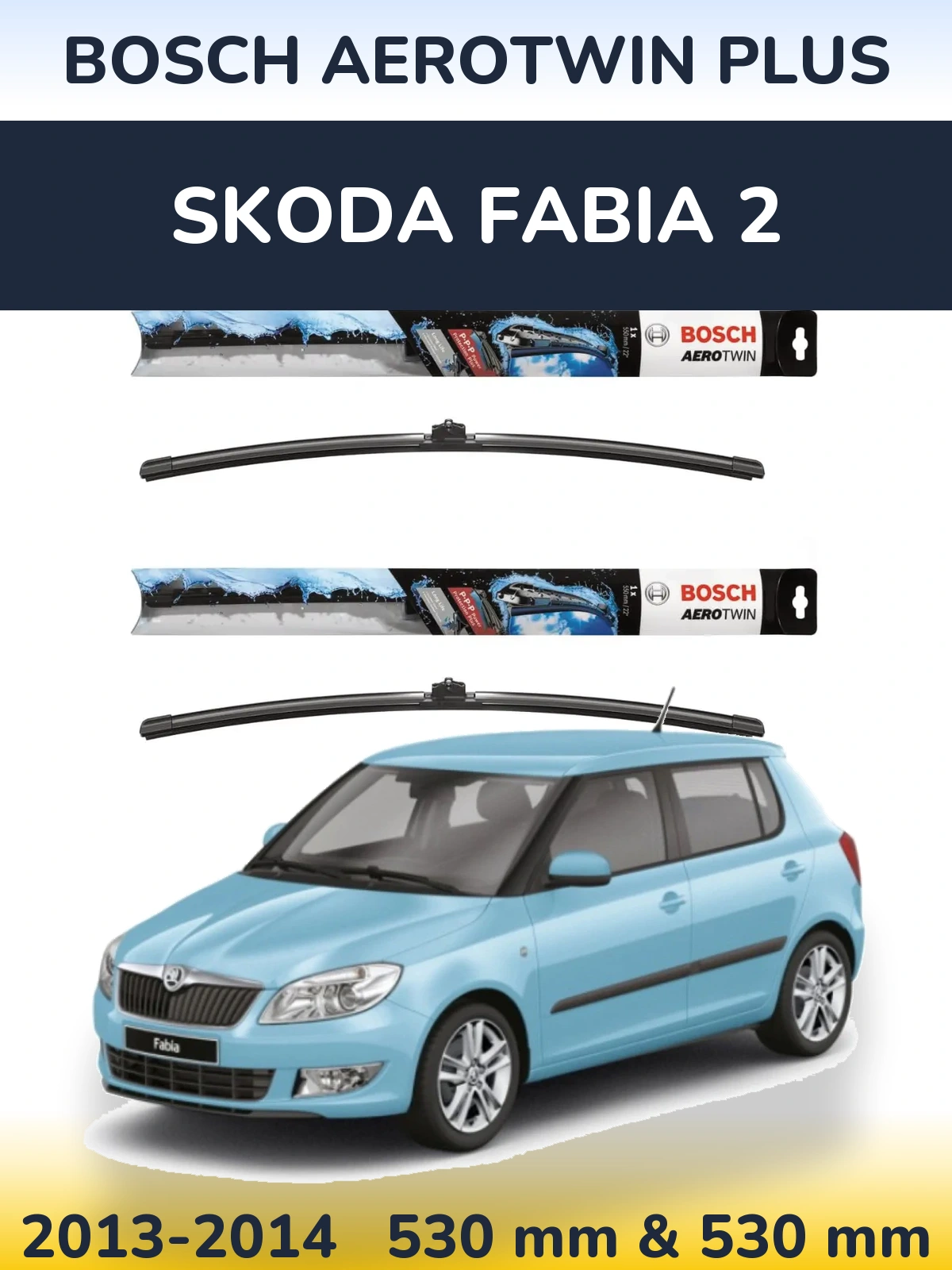 Torkarblad BOSCH AeroTwin Plus för Skoda Fabia 2