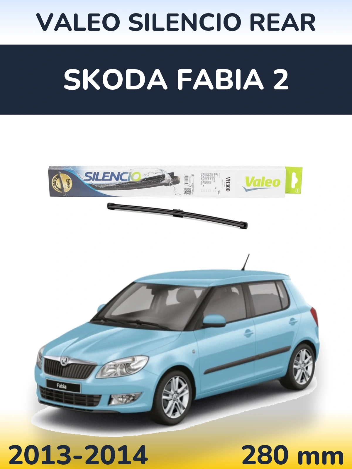 Задний дворник Valeo Silencio Rear 285 мм для Skoda Fabia 2 2013-2014