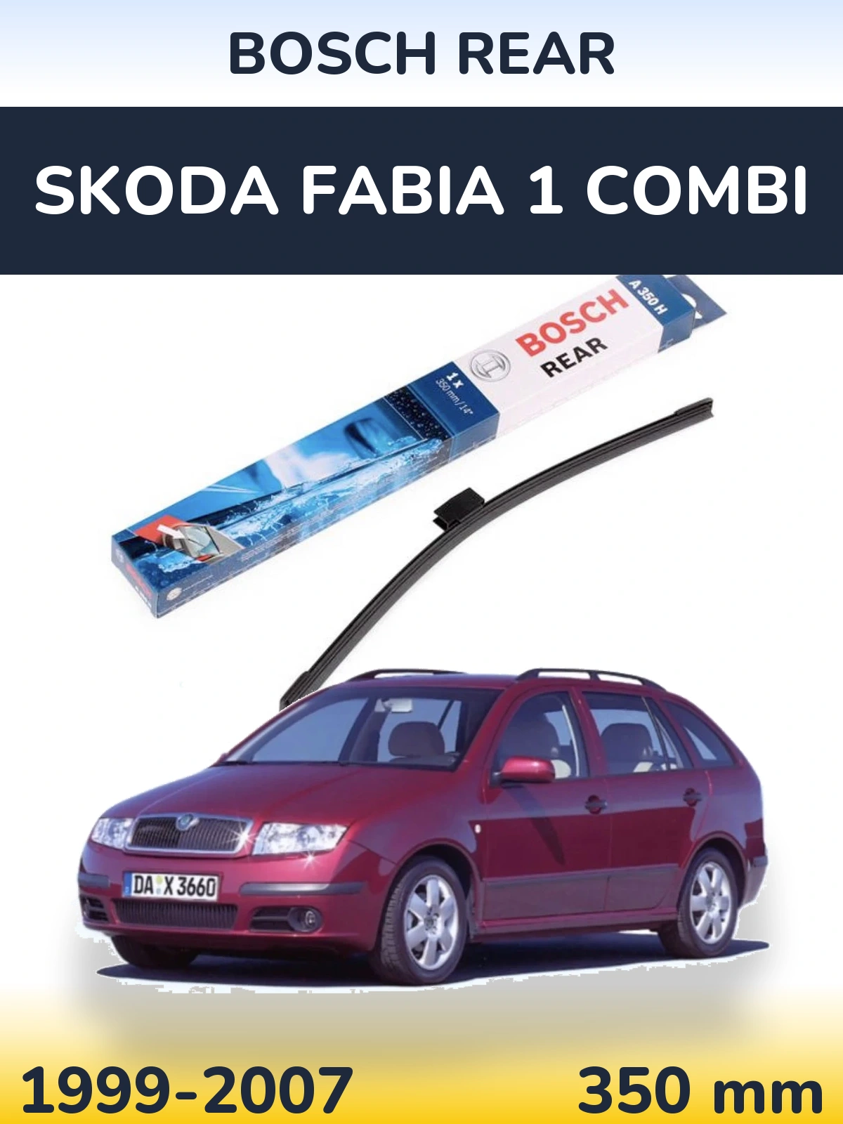 Torkarblad BOSCH Rear för Skoda Fabia 1 Combi