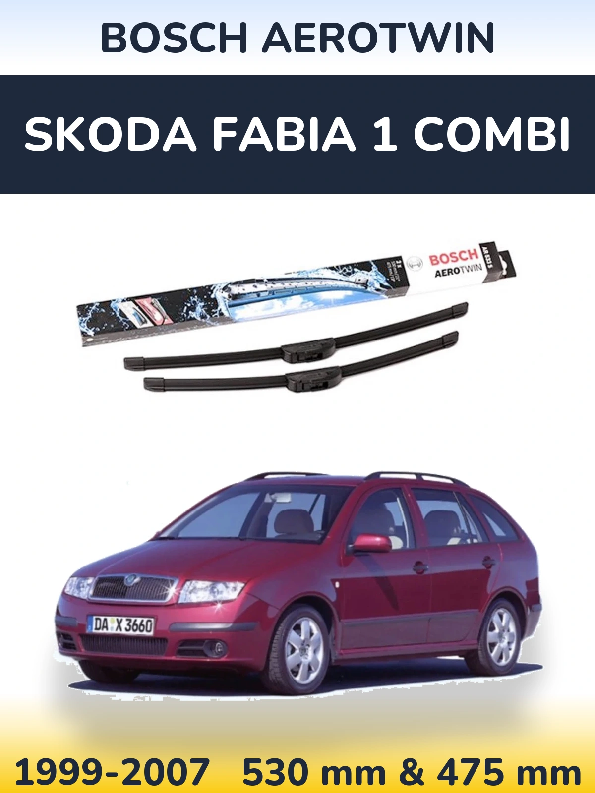 Torkarblad BOSCH AeroTwin för Skoda Fabia 1 Combi