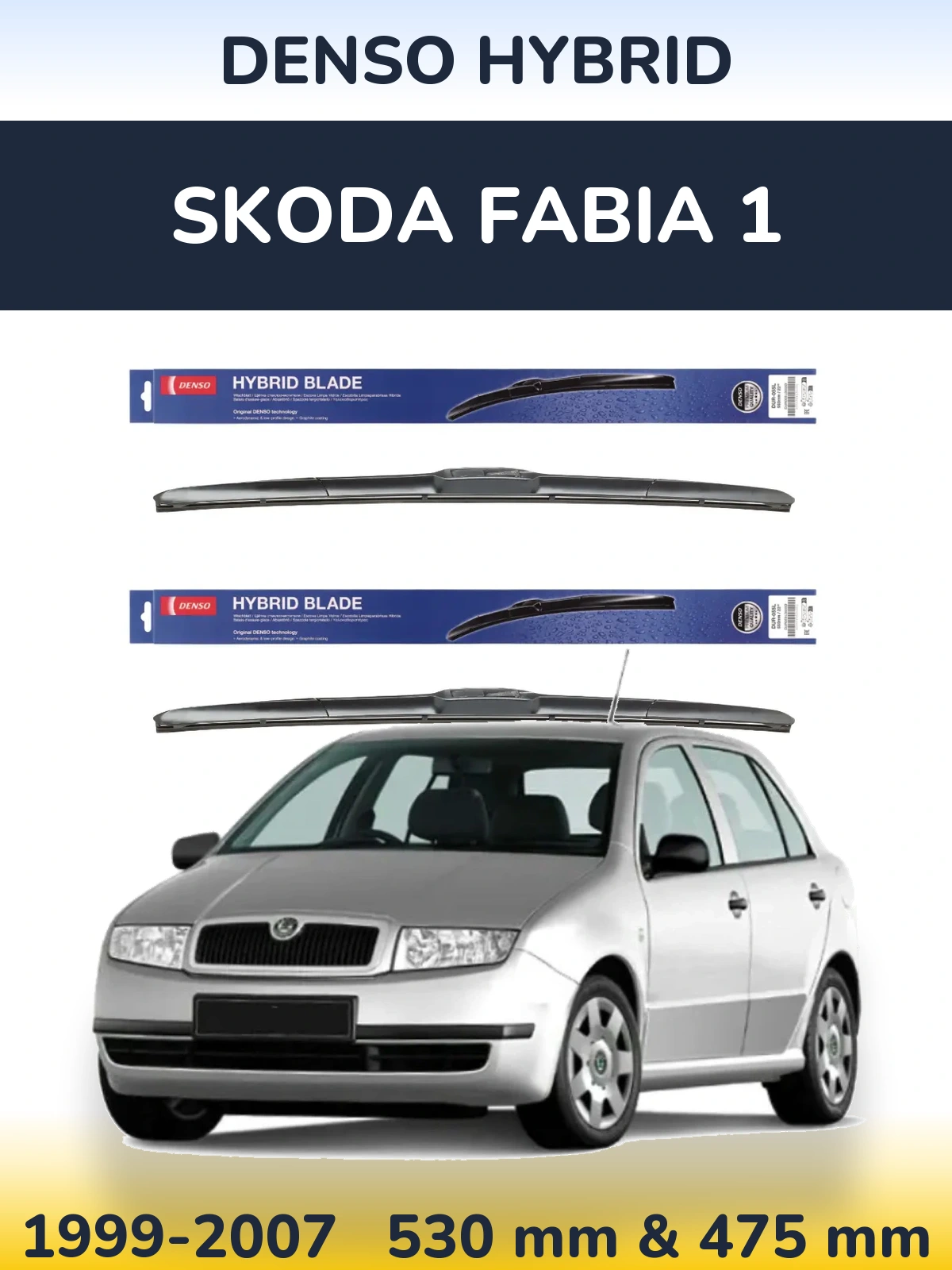 Torkarblad Denso Hybrid för Skoda Fabia 1