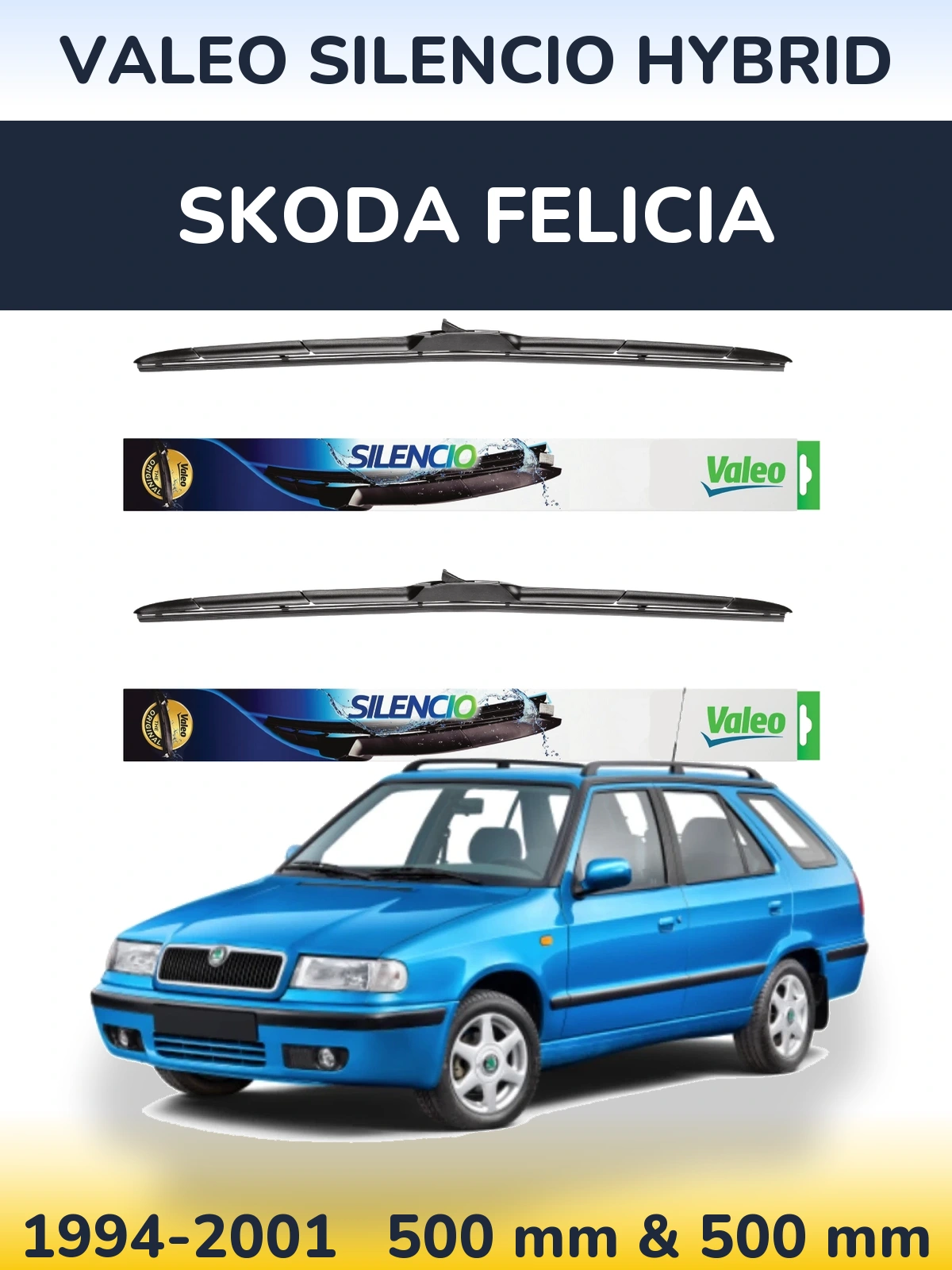 Комплект передних дворников Valeo Silencio Hybrid 500 & 500 мм для Skoda Felicia 1994-2001