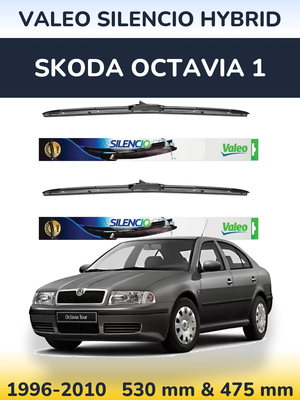 Torkarblad Valeo Silencio Hybrid för Skoda Octavia 1