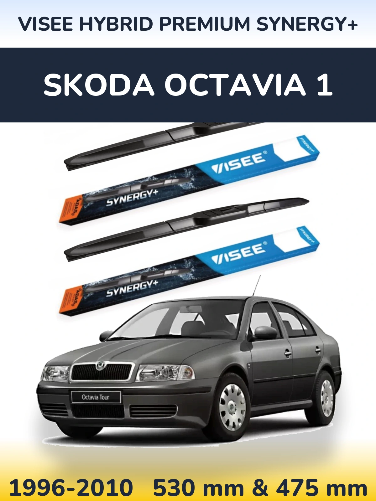Torkarblad VISEE HYBRID PREMIUM SYNERGY+ för Skoda Octavia 1