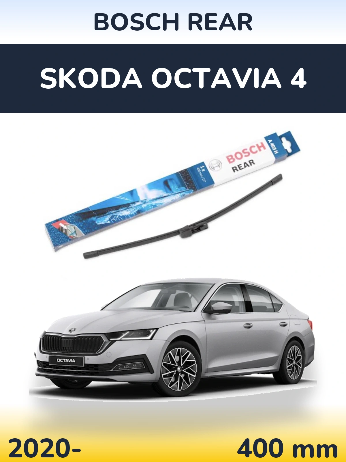 Torkarblad BOSCH Rear för Skoda Octavia 4