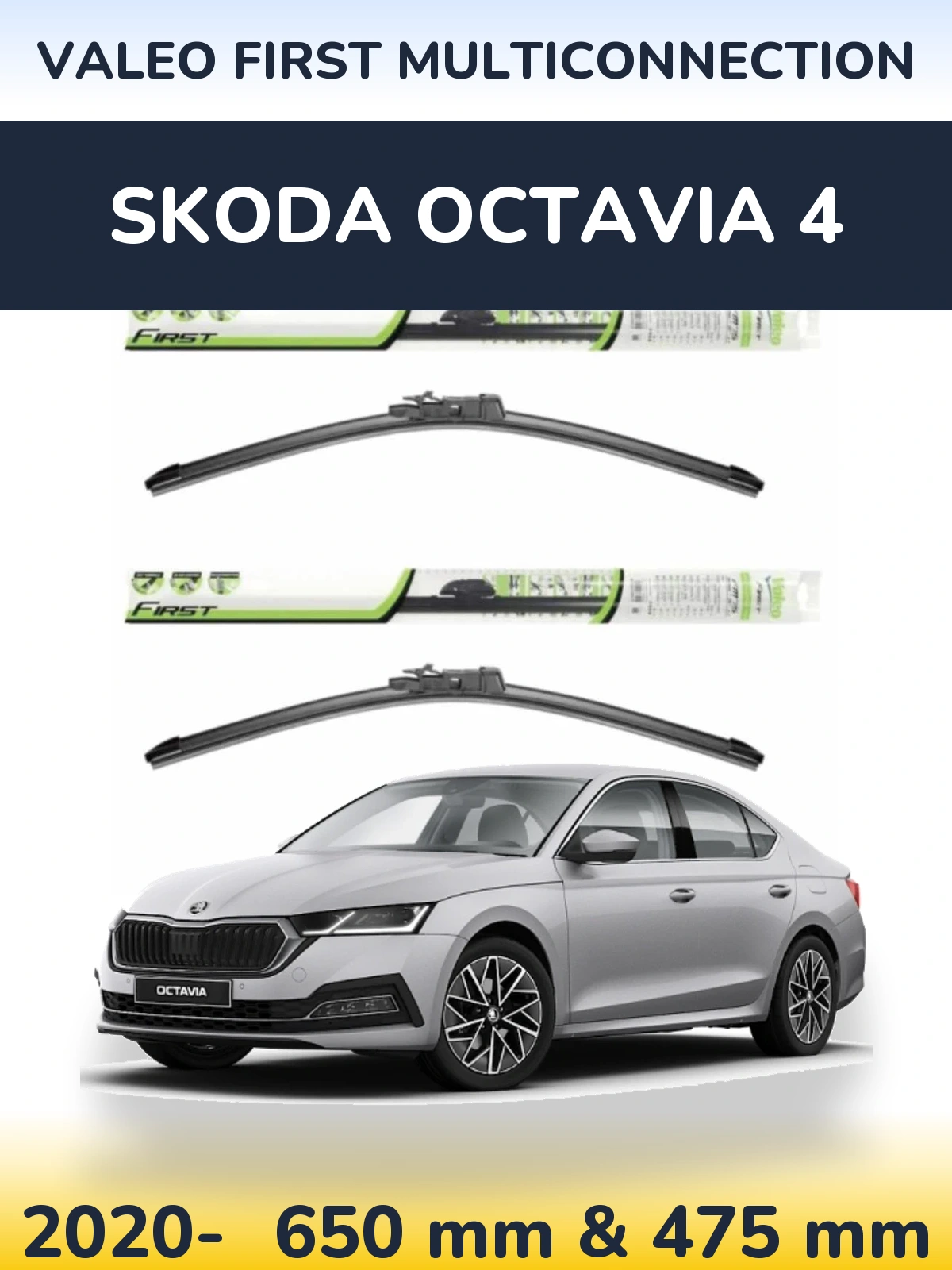 Комплект передніх щіток Valeo First MultiConnection 650 & 475 мм для Skoda Octavia 4 2020-2026