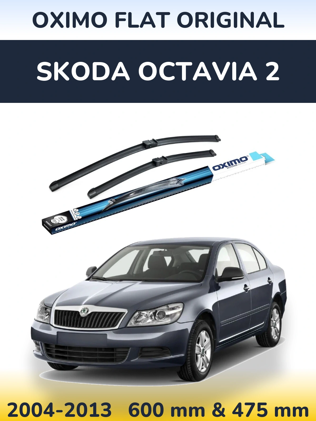 Torkarblad Oximo Flat Original för Skoda Octavia 2