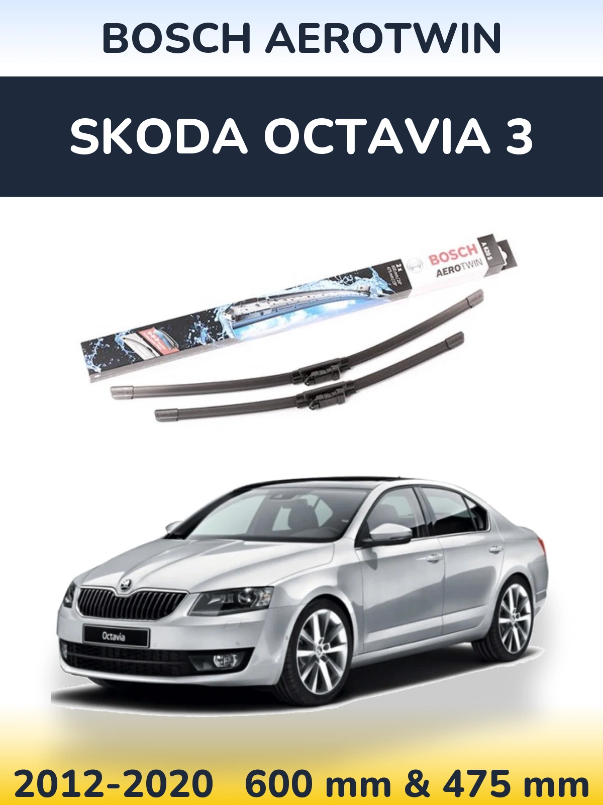 Torkarblad BOSCH AeroTwin för Skoda Octavia 3
