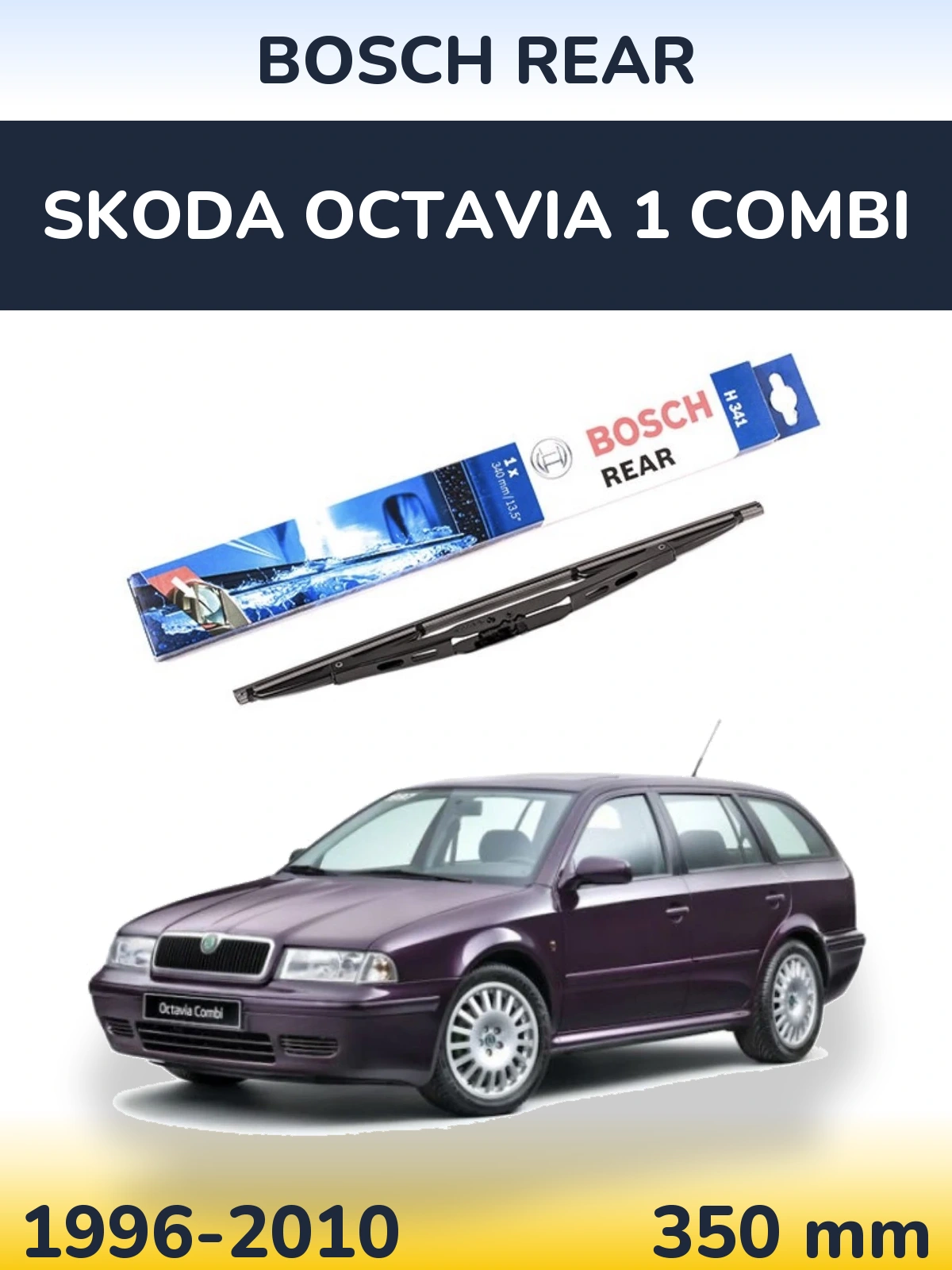 Torkarblad BOSCH Rear för Skoda Octavia 1 Combi