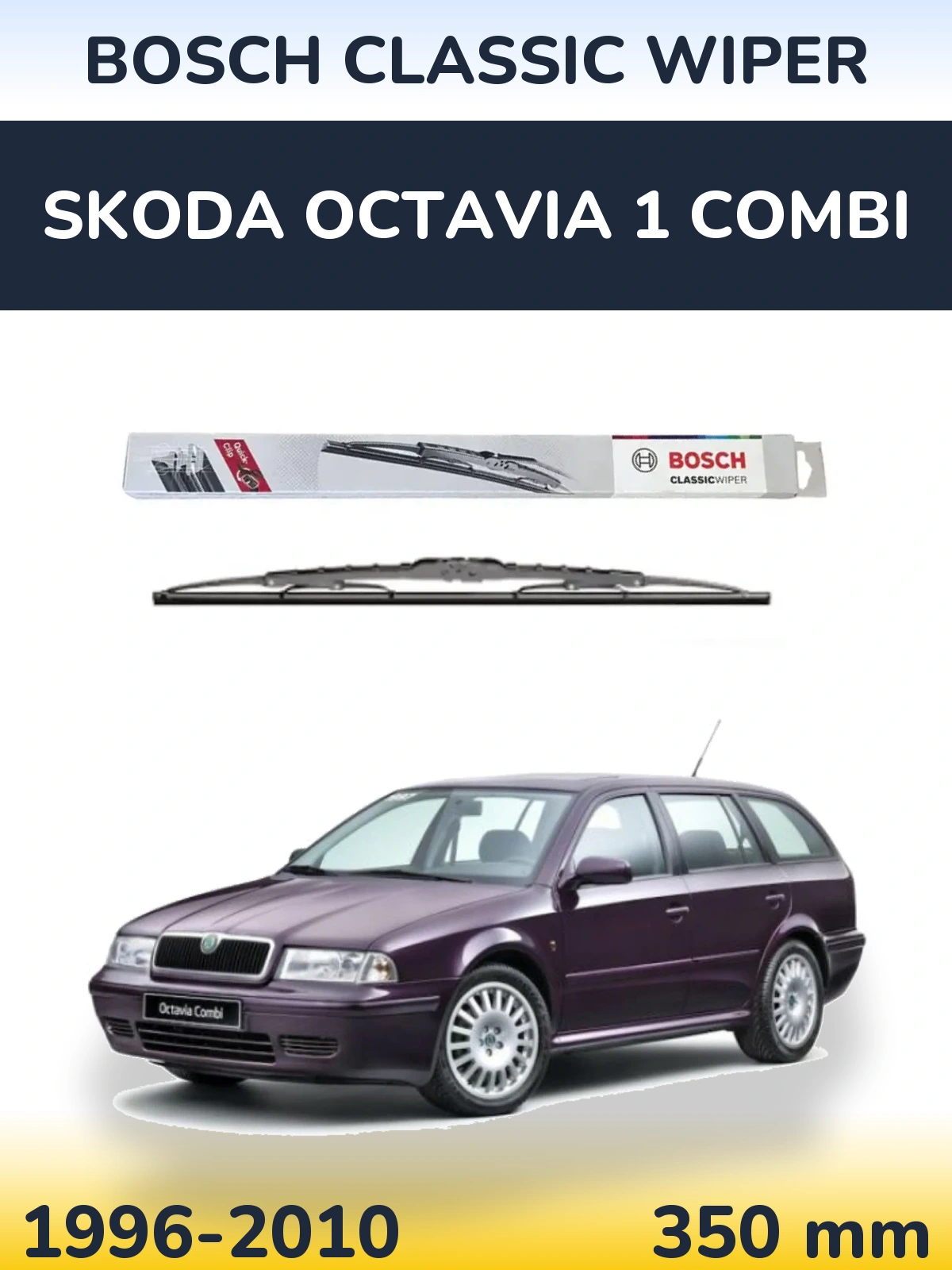 Torkarblad BOSCH Classic Wiper för Skoda Octavia 1 Combi