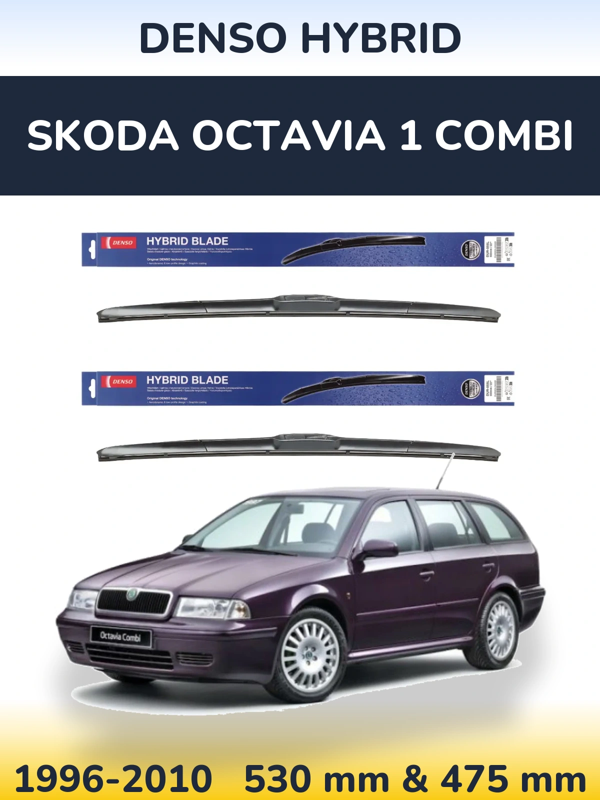 Torkarblad Denso Hybrid för Skoda Octavia 1 Combi