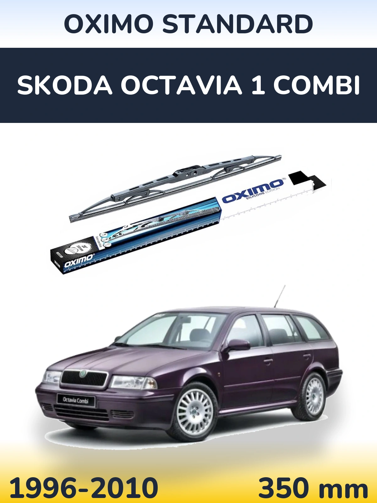 Torkarblad Oximo Standard för Skoda Octavia 1 Combi