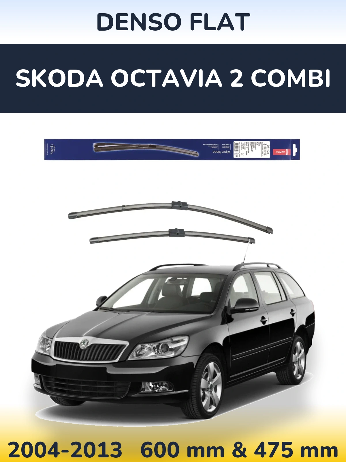 Torkarblad Denso Flat för Skoda Octavia 2 Combi