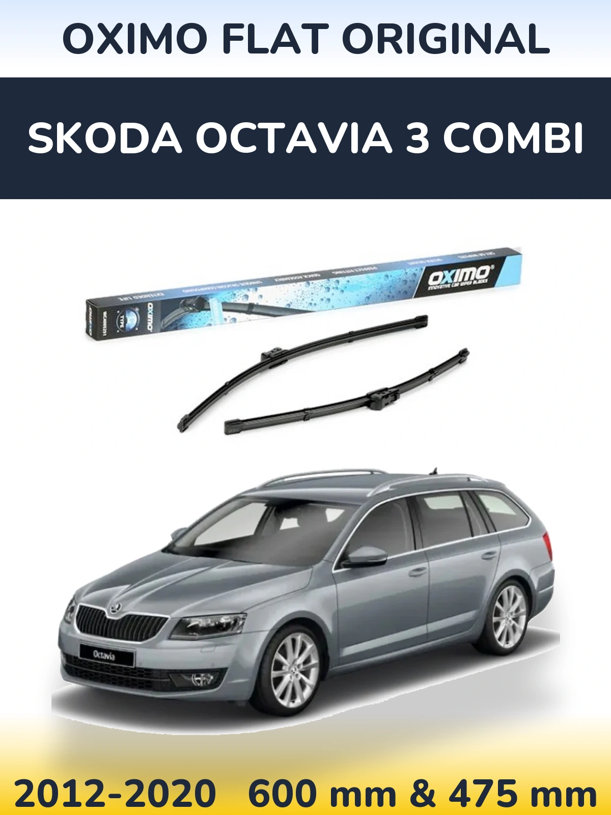 Torkarblad Oximo Flat Original för Skoda Octavia 3 Combi