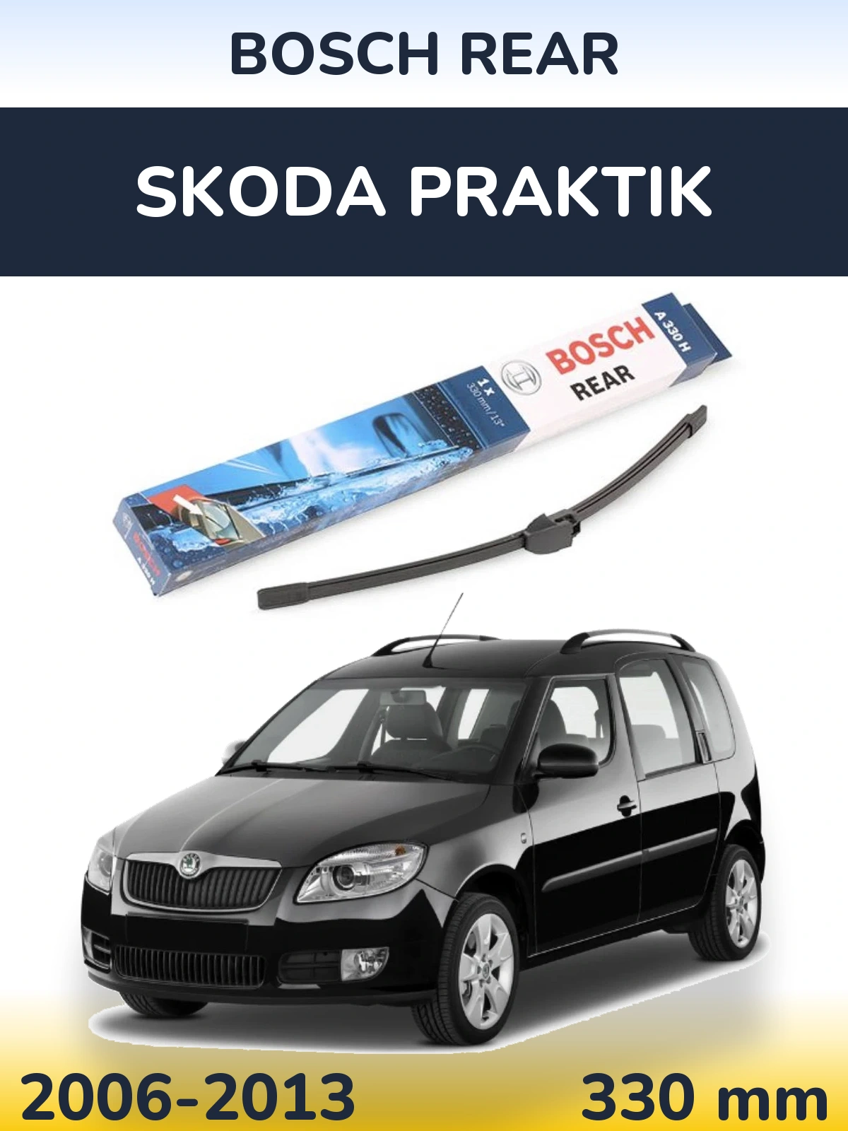 Torkarblad BOSCH Rear för Skoda Praktik