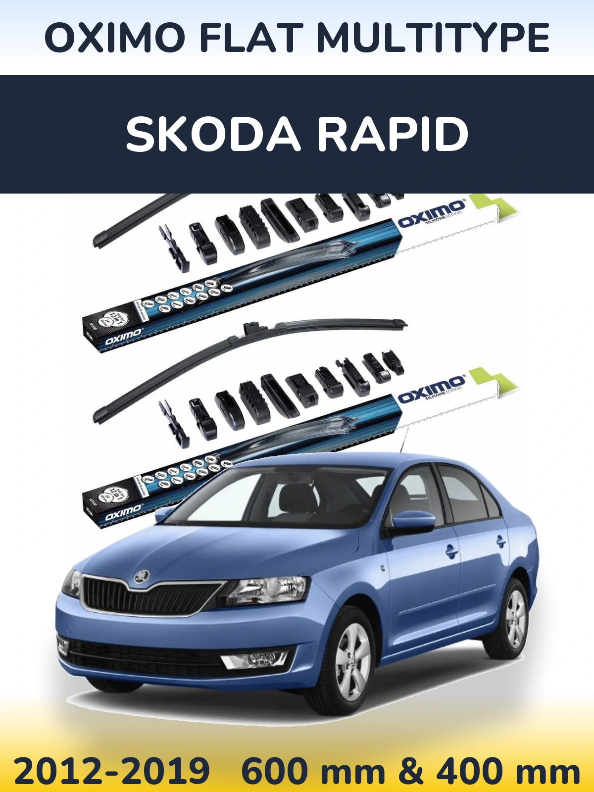 Комплект передніх щіток Oximo Flat MultiТипe 600 & 400 мм для Skoda Rapid 2012-2019