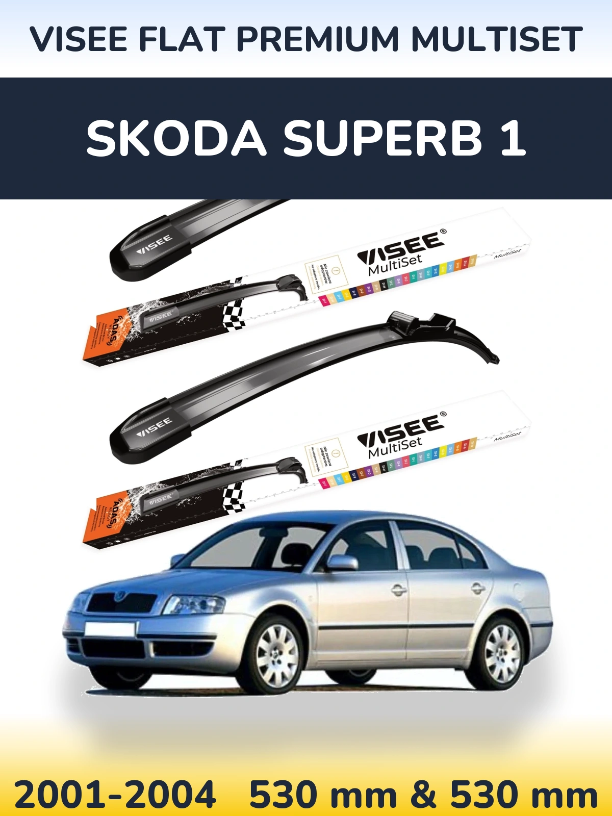 Torkarblad VISEE FLAT PREMIUM MultiSet för Skoda Superb 1