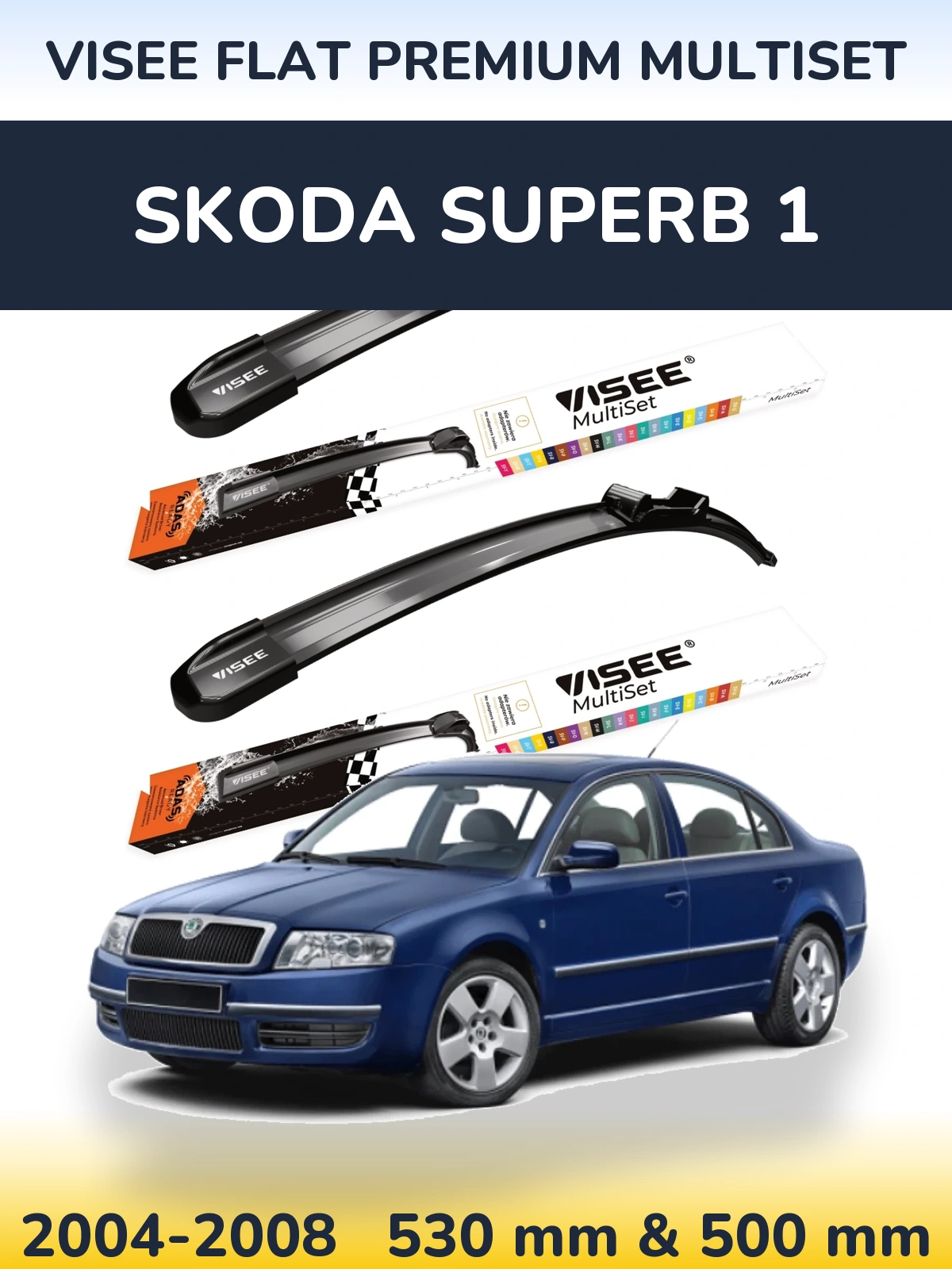 Torkarblad VISEE FLAT PREMIUM MultiSet för Skoda Superb 1