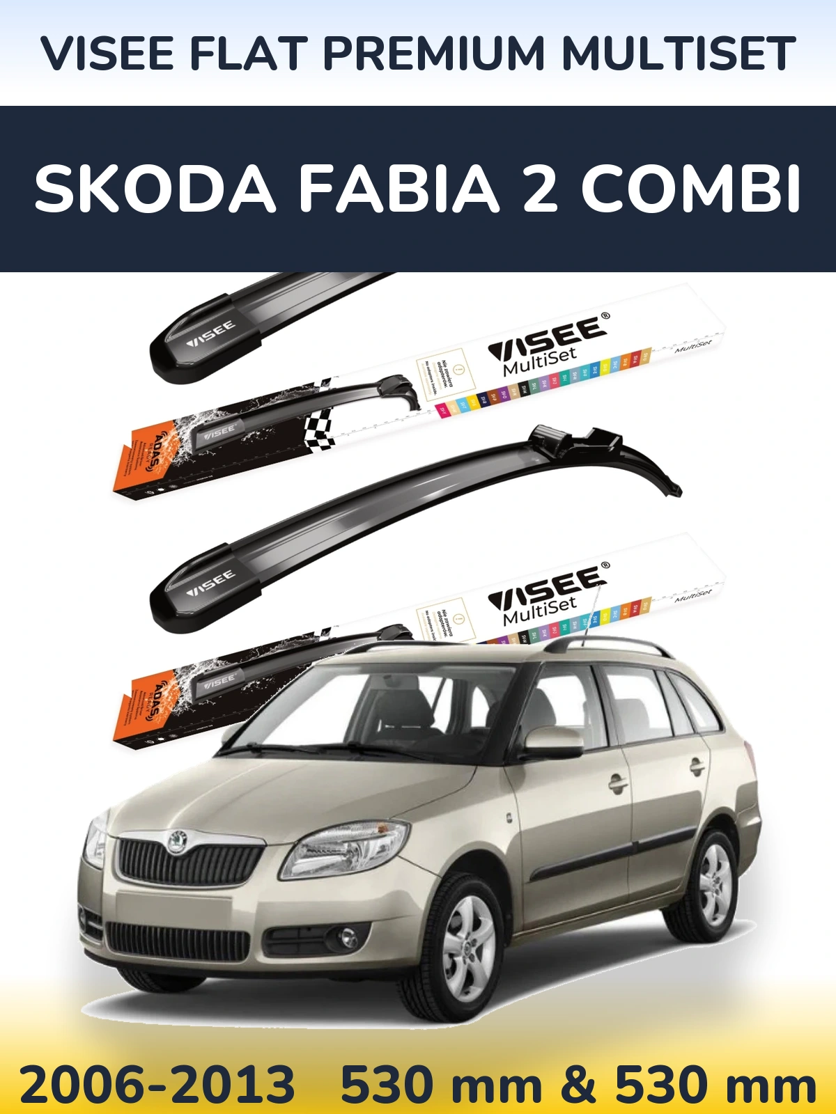 Torkarblad VISEE FLAT PREMIUM MultiSet för Skoda Fabia 2 Combi