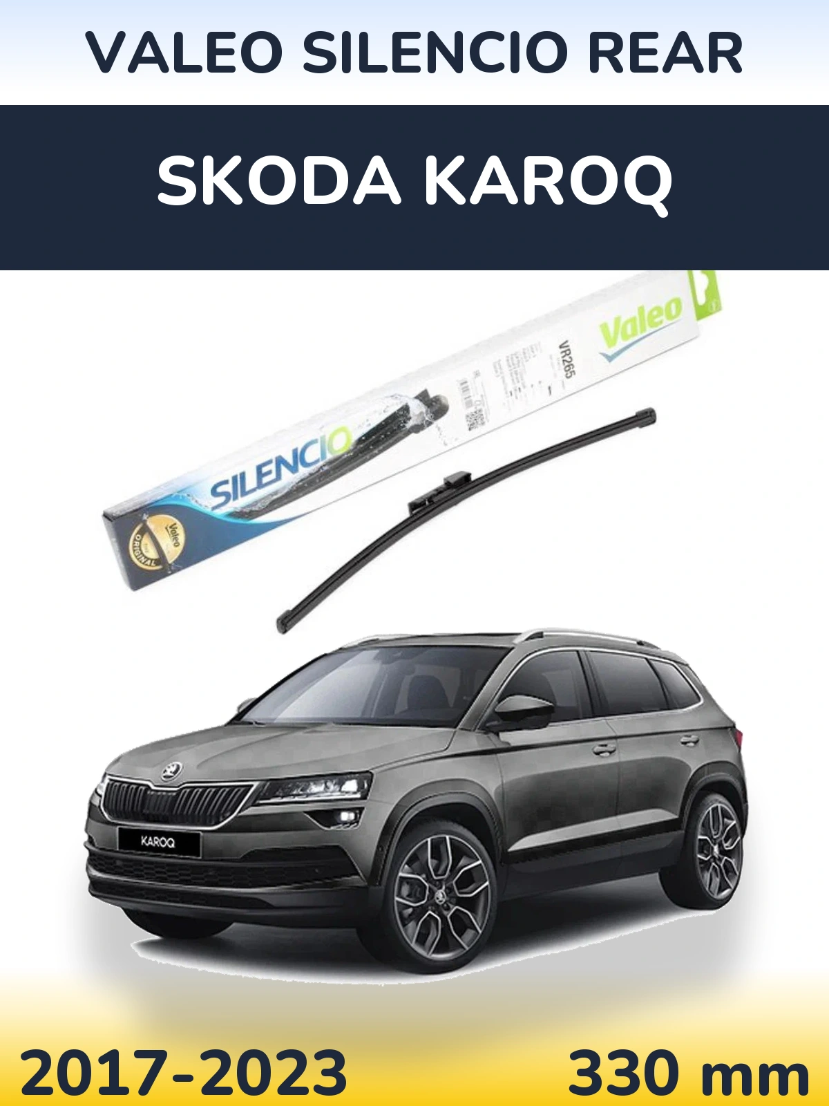 Torkarblad Valeo Silencio Rear för Skoda Karoq