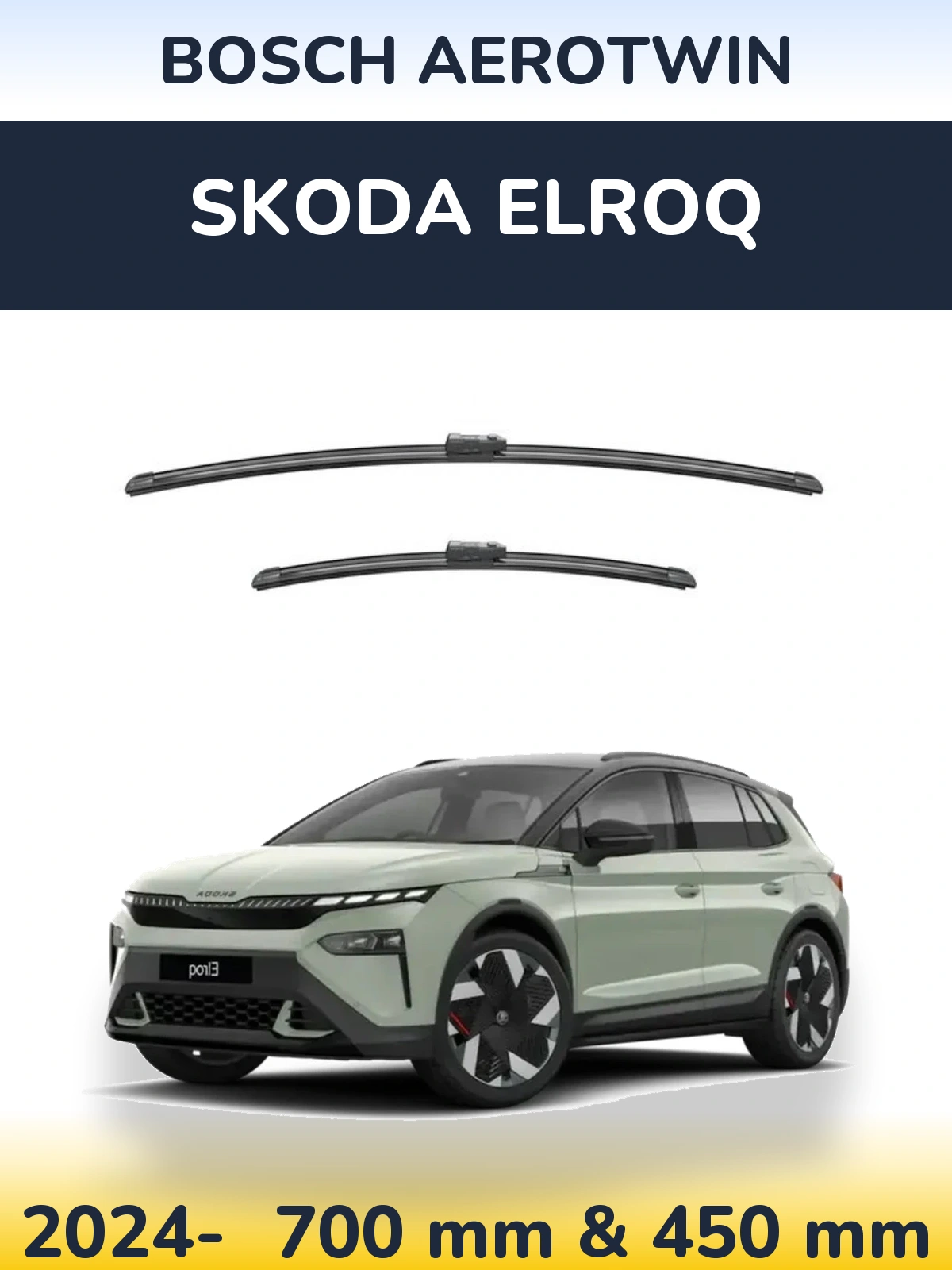 Front wiper blade set BOSCH AeroTwin 700 & 450 mm for Skoda Elroq 2024-2026