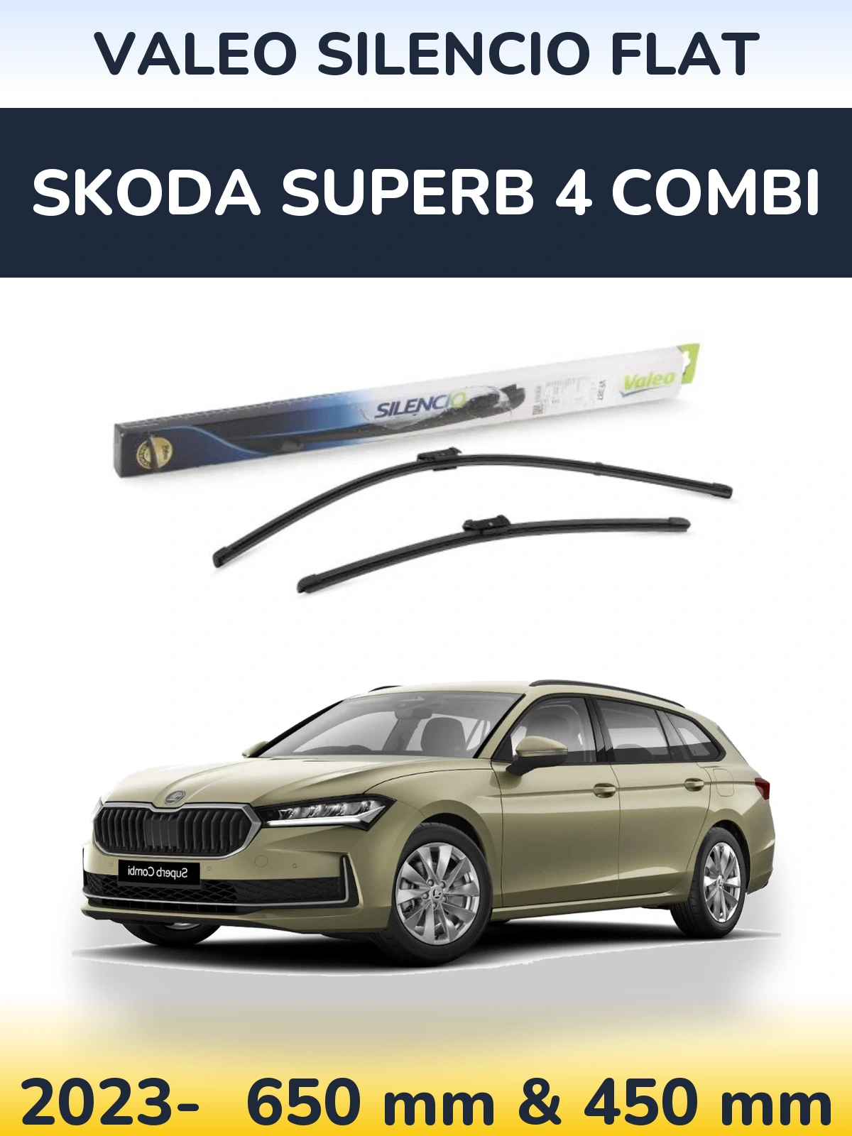 Комплект передніх щіток Valeo Silencio Flat 650 & 450 мм для Skoda Superb 4 Combi 2023-2026