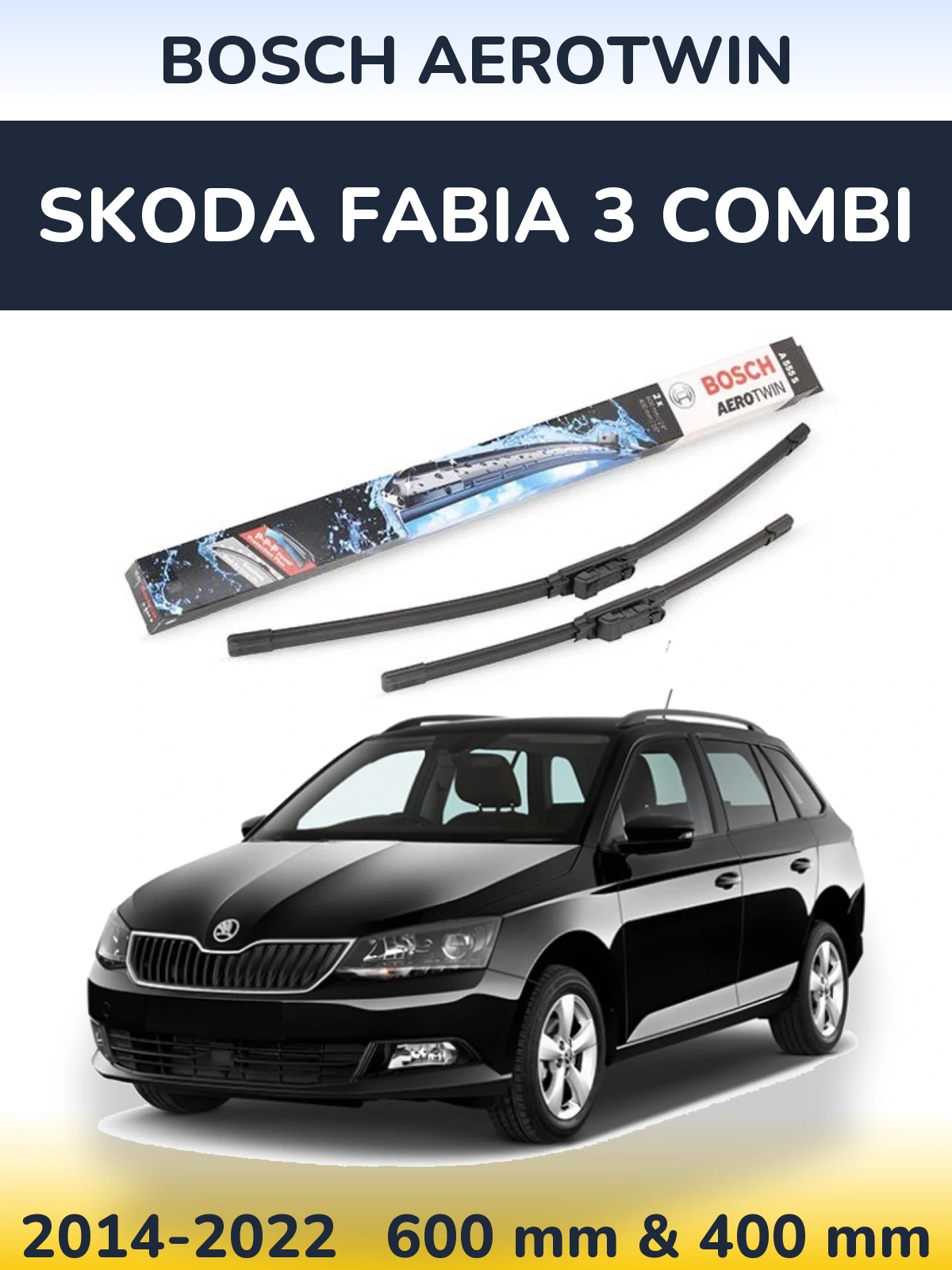 Front wiper blade set BOSCH AeroTwin 600 & 400 mm for Skoda Fabia 3 Combi 2014-2022