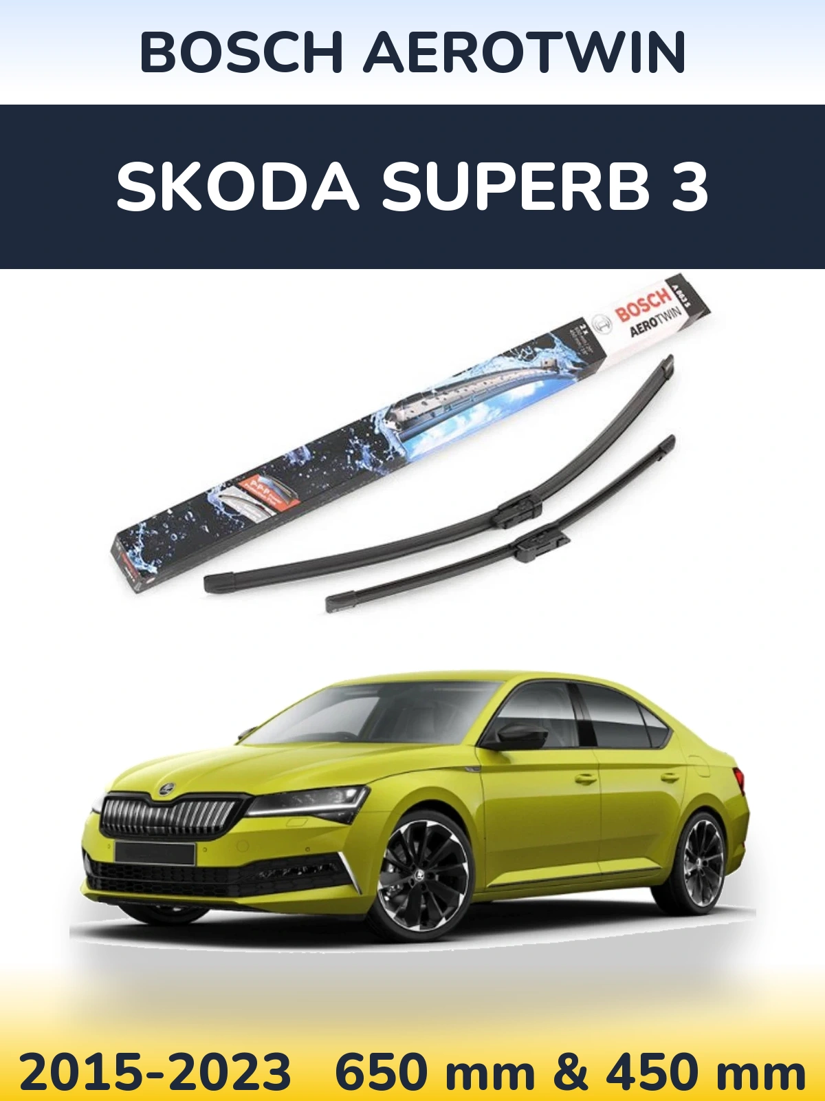 Torkarblad BOSCH AeroTwin för Skoda Superb 3