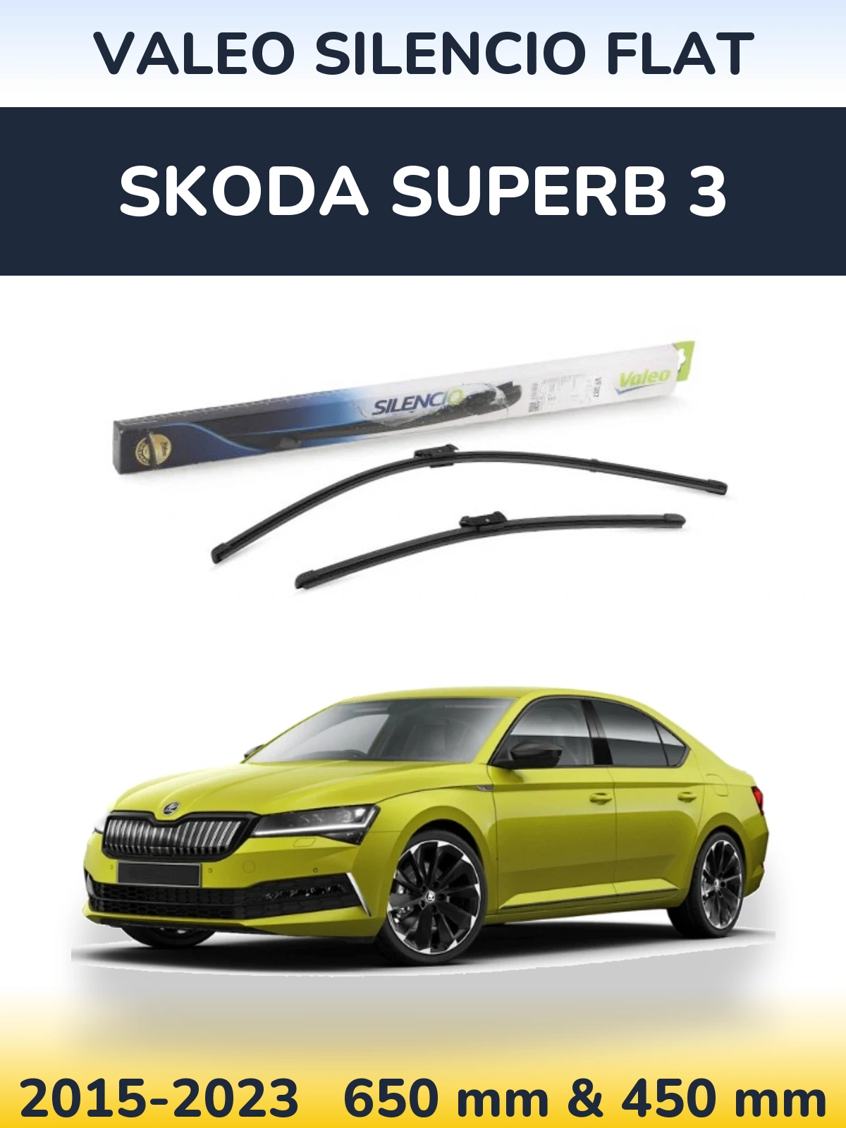 Torkarblad Valeo Silencio Flat för Skoda Superb 3