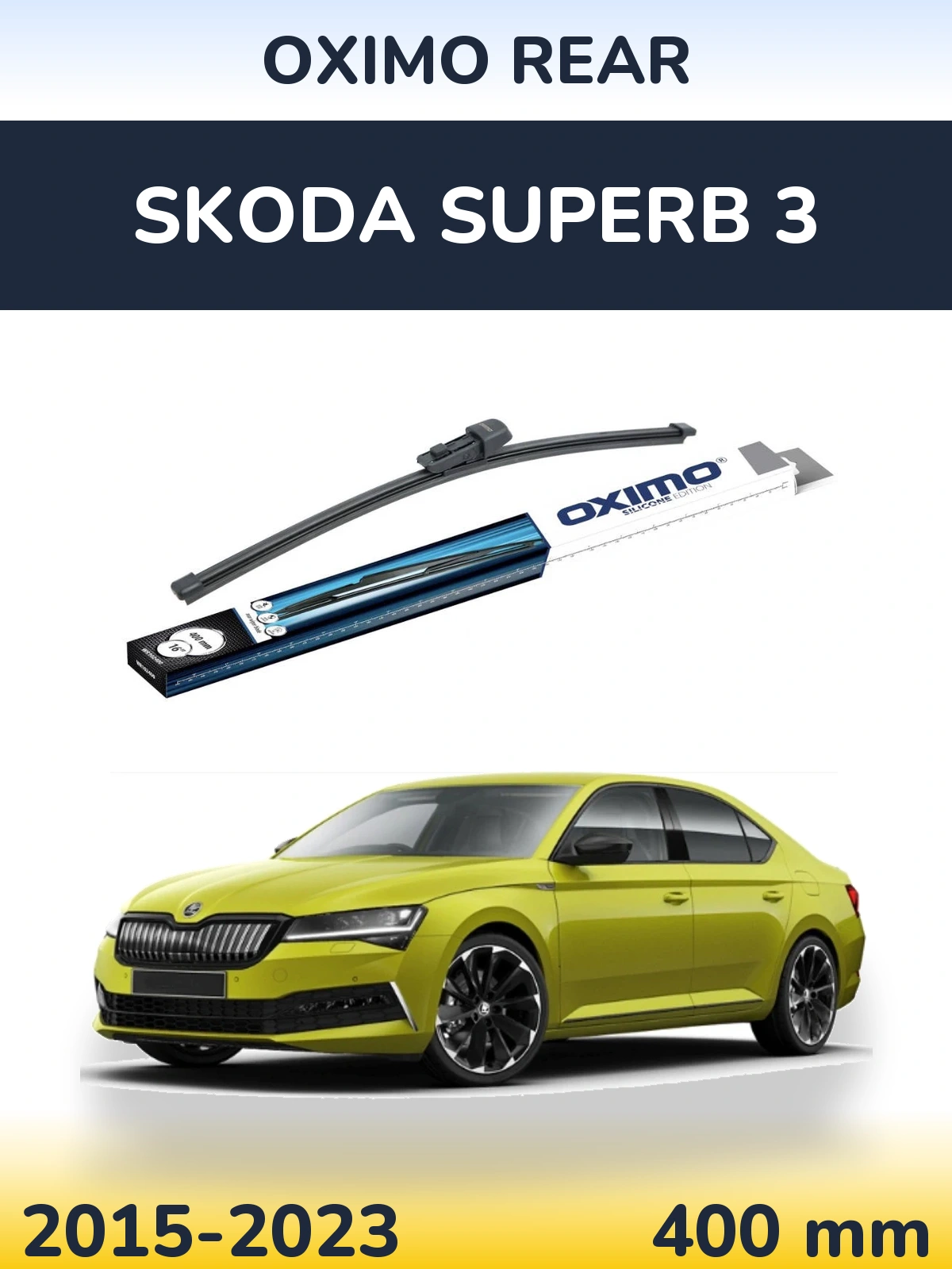 Torkarblad Oximo Rear för Skoda Superb 3
