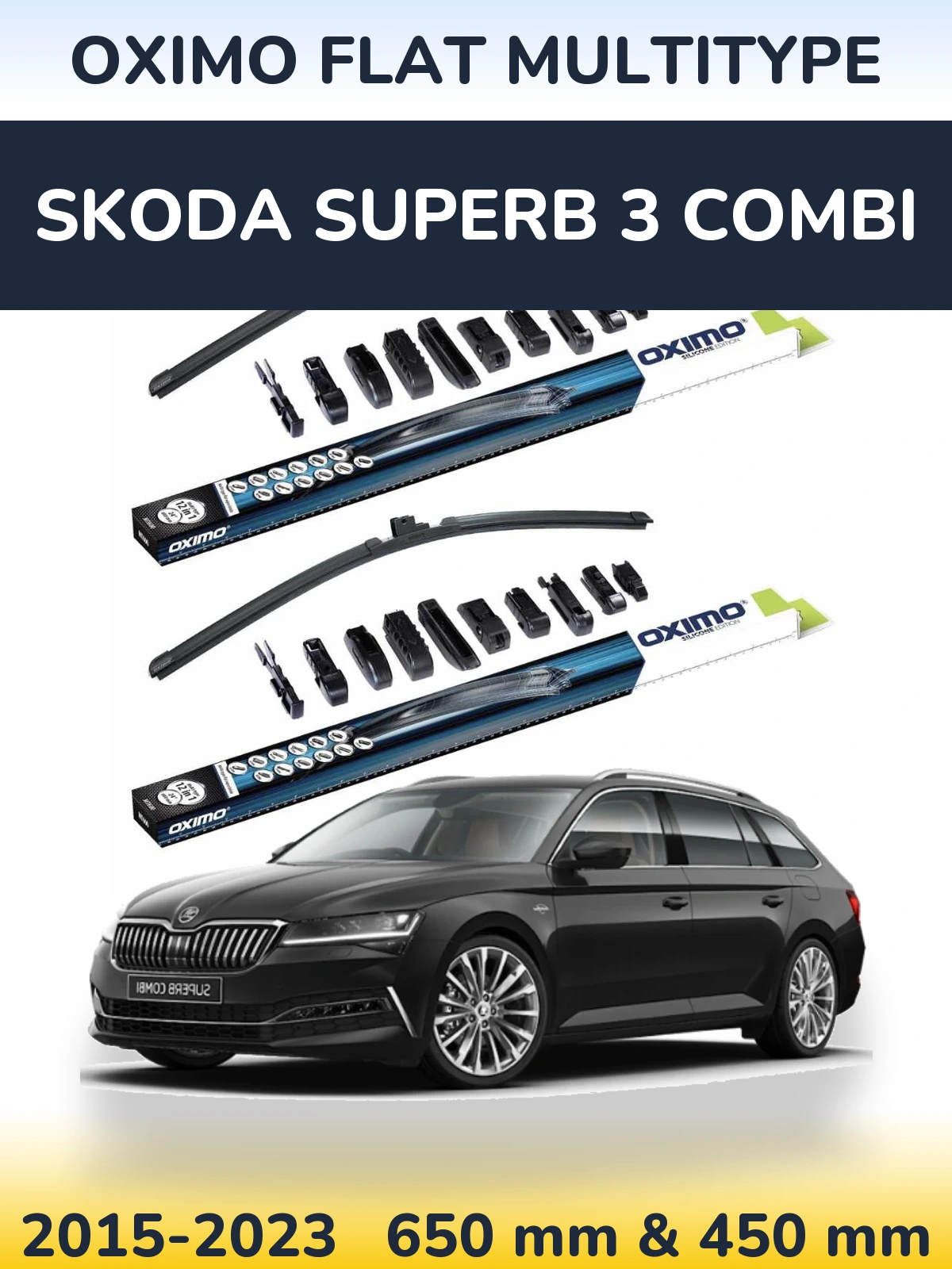 Комплект передніх щіток Oximo Flat MultiТипe 650 & 450 мм для Skoda Superb 3 Combi 2015-2023