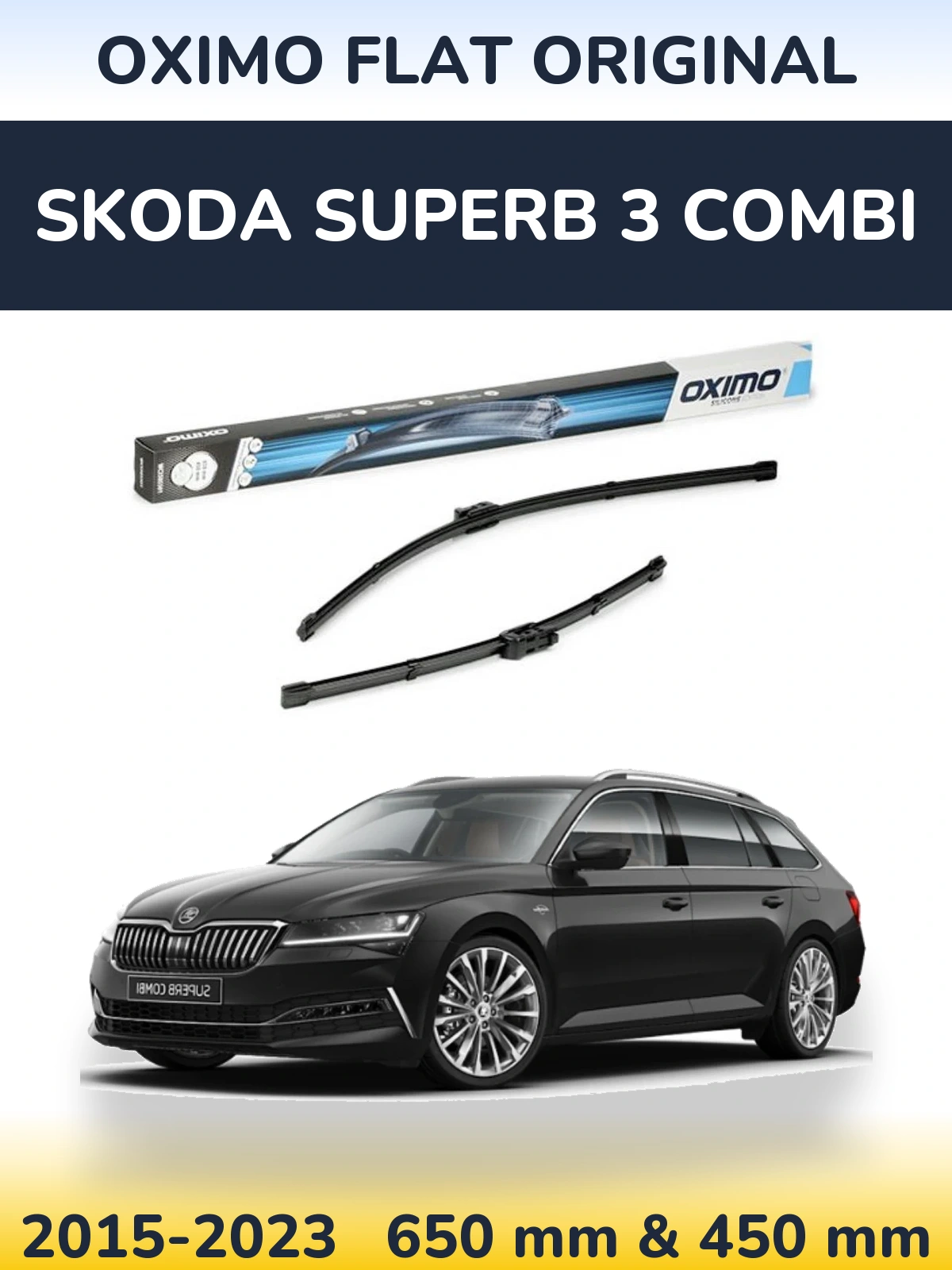 Front wiper blade set Oximo Flat Original 650 & 450 mm for Skoda Superb 3 Combi 2015-2023