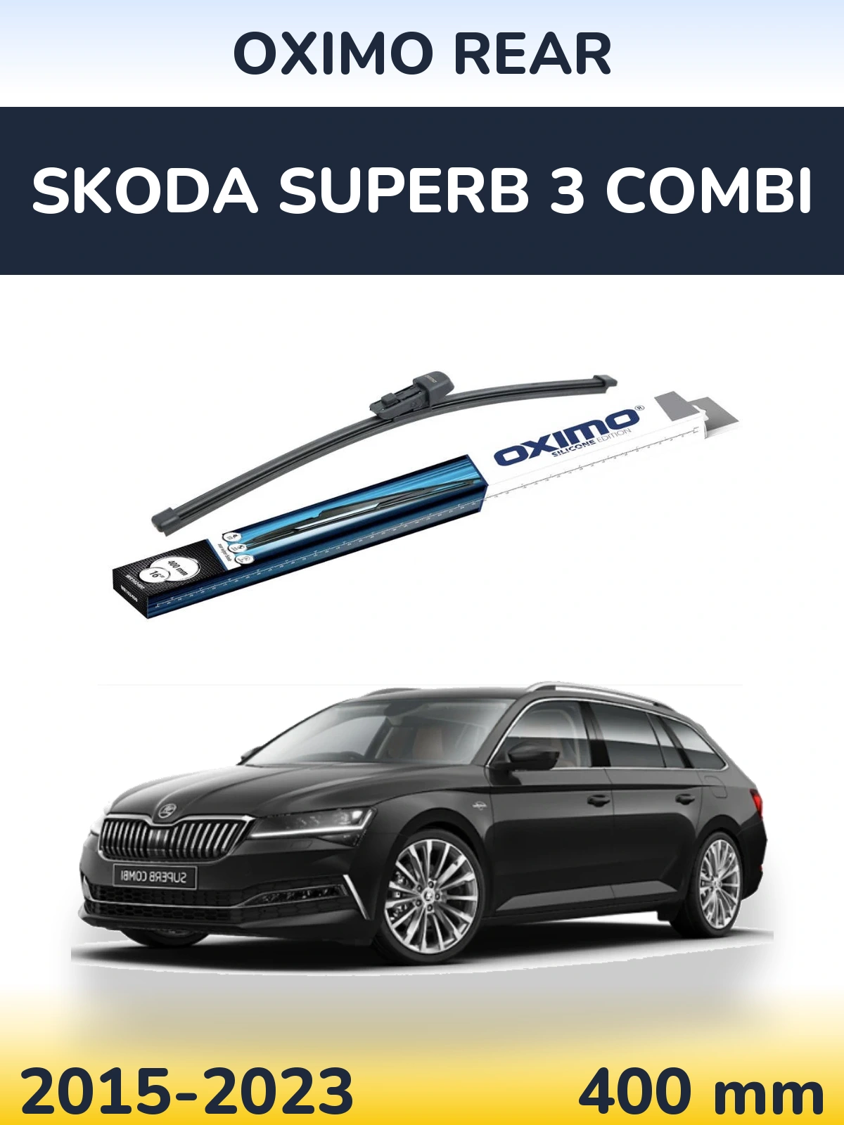 Torkarblad Oximo Rear för Skoda Superb 3 Combi