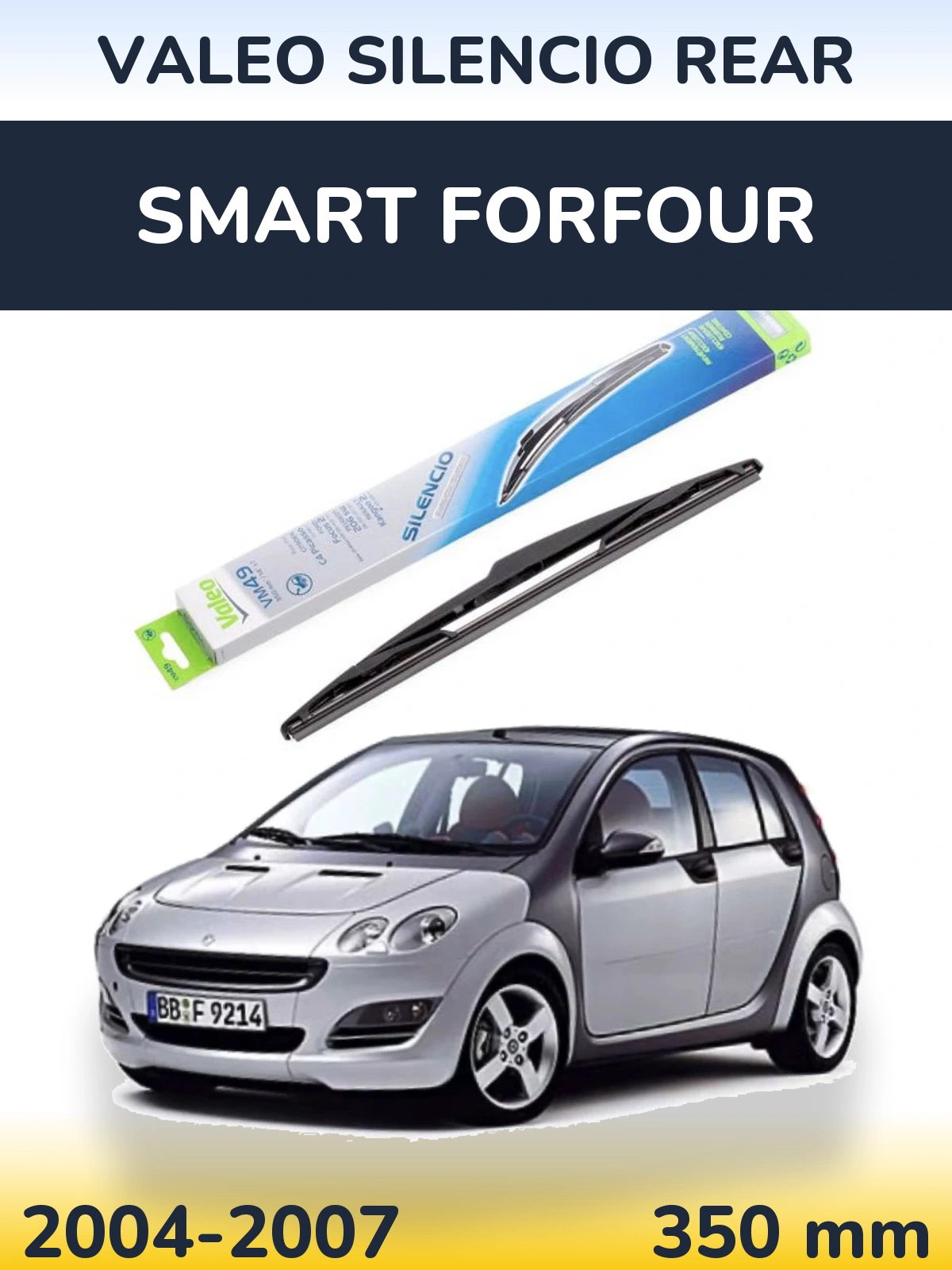 Torkarblad Valeo Silencio Rear för Smart Forfour