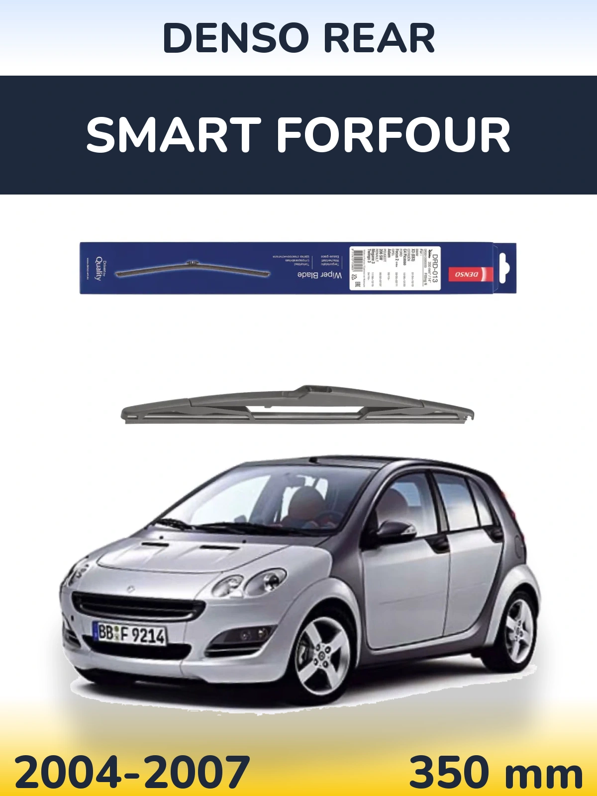 Torkarblad Denso Rear för Smart Forfour
