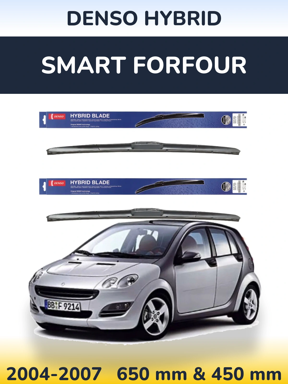Torkarblad Denso Hybrid för Smart Forfour