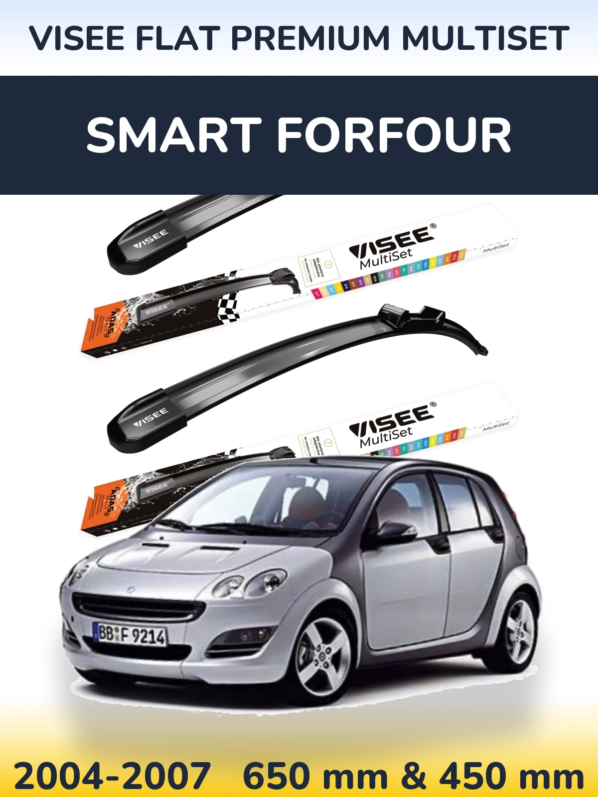 Комплект передніх щіток VISEE FLAT PREMIUM MultiSet 650 & 450 мм для Smart Forfour 2004-2007