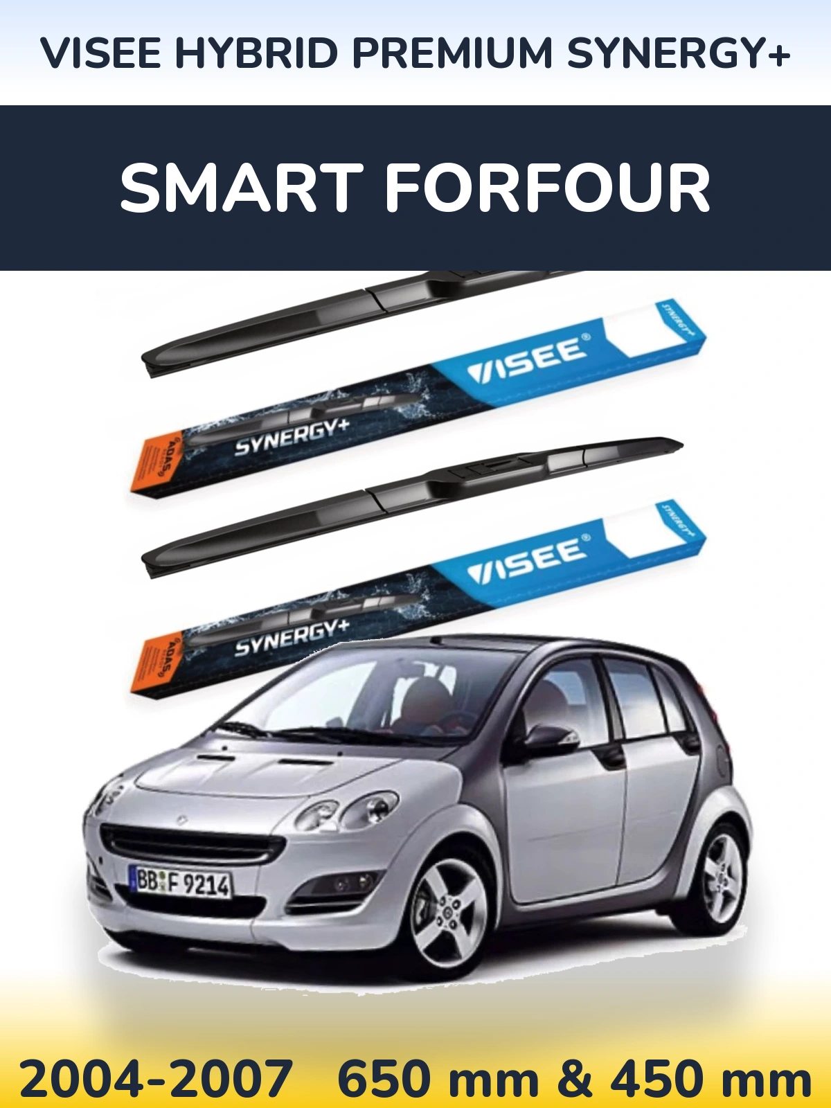 Комплект передних дворников VISEE HYBRID PREMIUM SYNERGY+ 650 & 450 мм для Smart Forfour 2004-2007