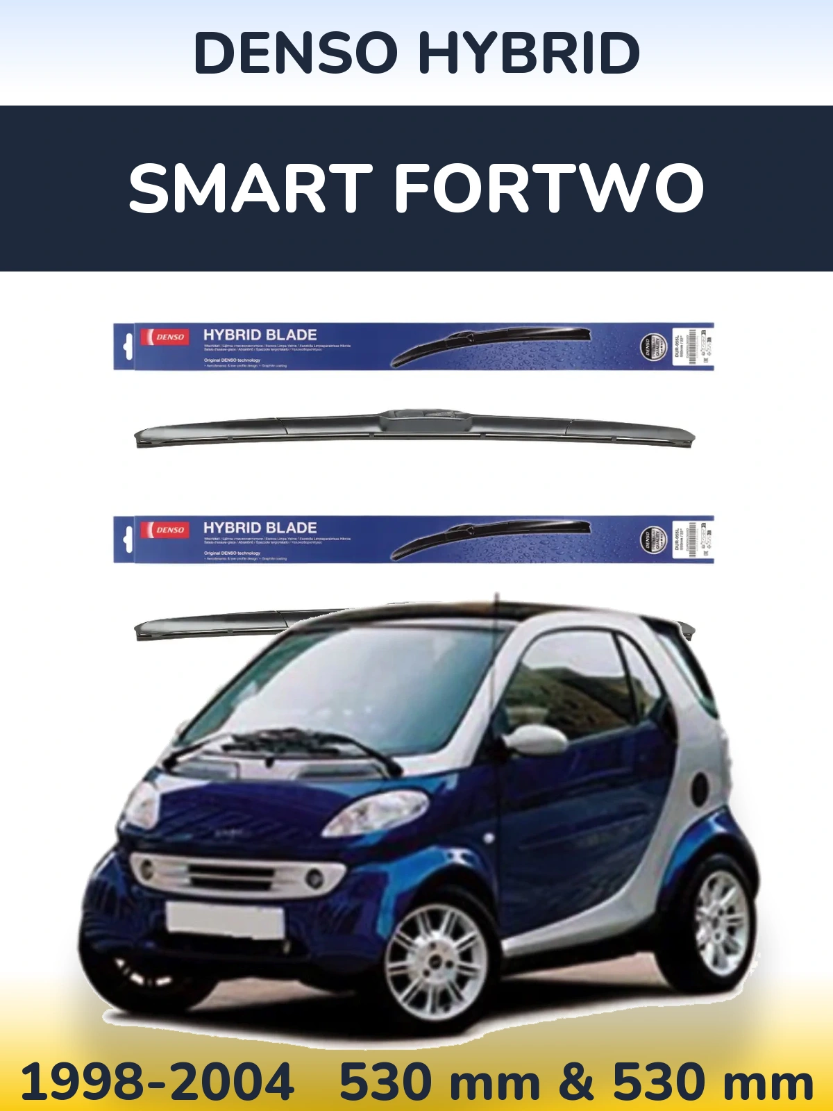 Torkarblad Denso Hybrid för Smart Fortwo