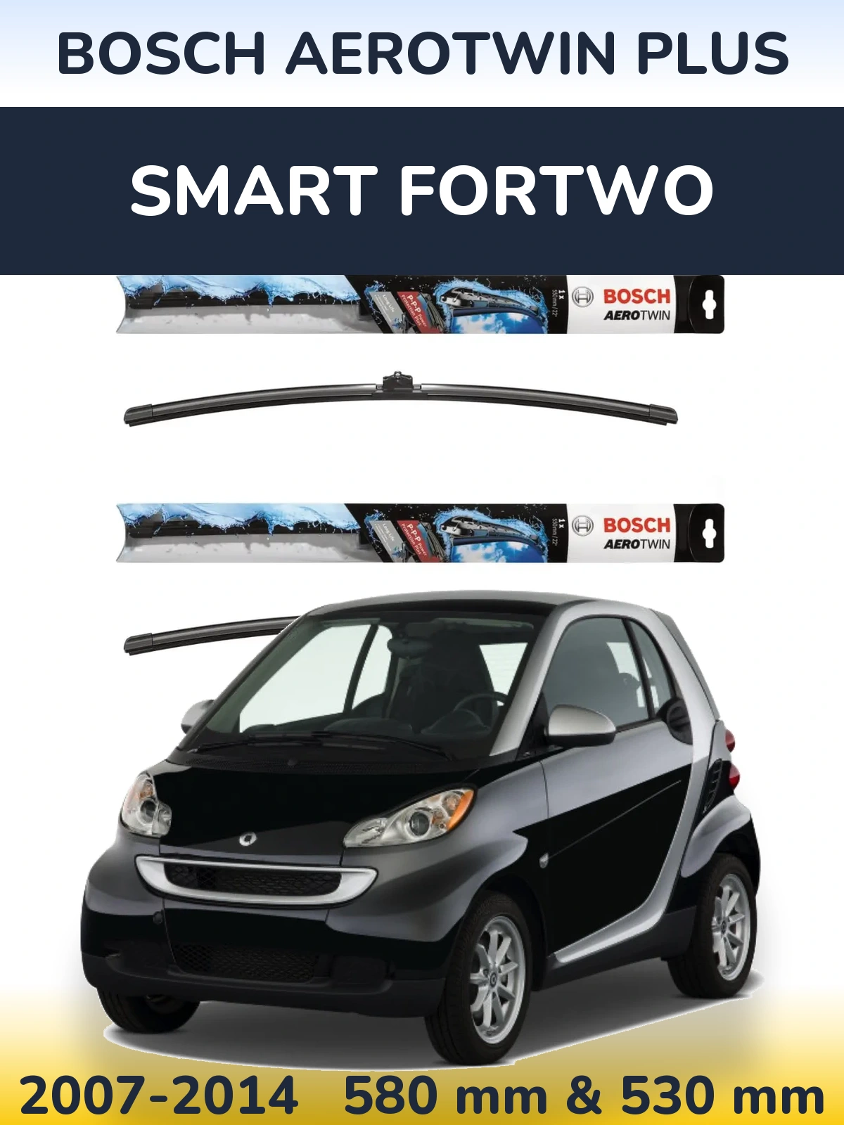 Torkarblad BOSCH AeroTwin Plus för Smart Fortwo