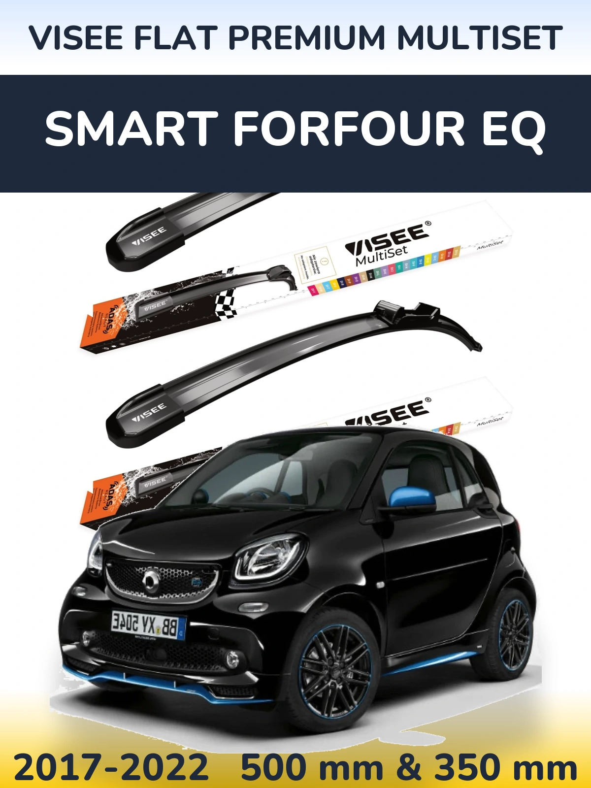 Torkarblad VISEE FLAT PREMIUM MultiSet för Smart Forfour EQ
