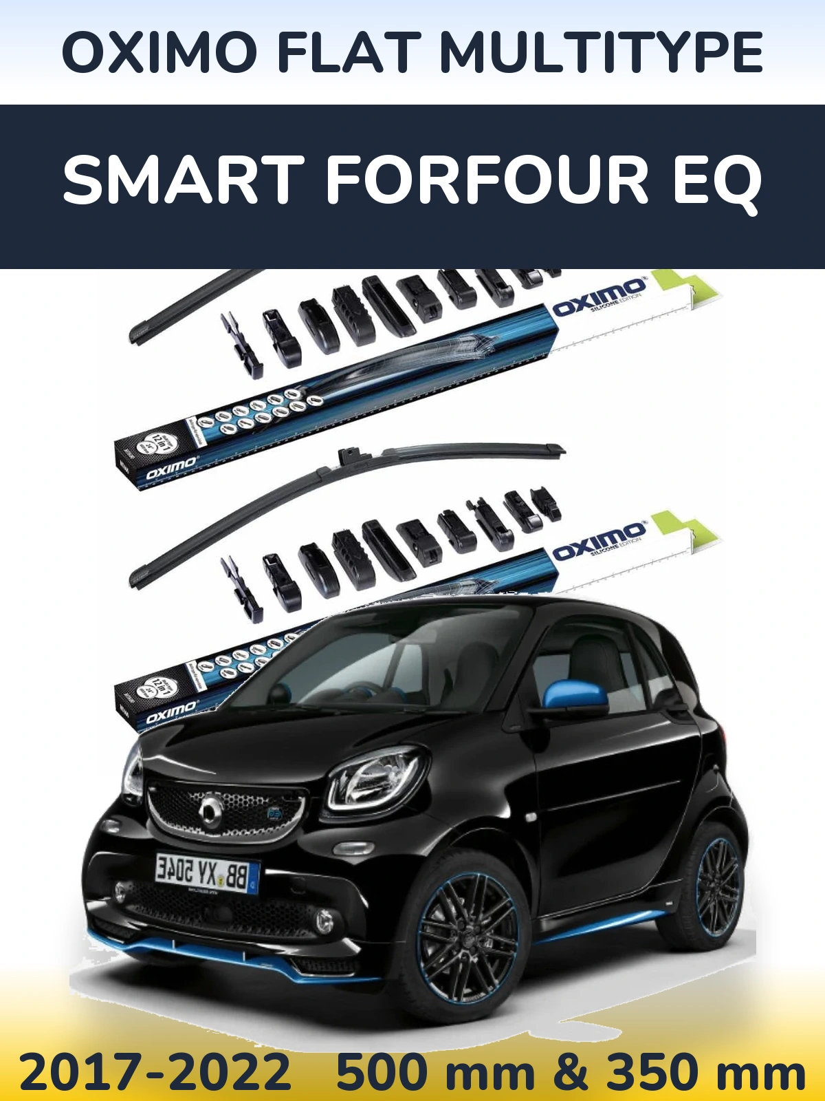 Torkarblad Oximo Flat MultiType för Smart Forfour EQ