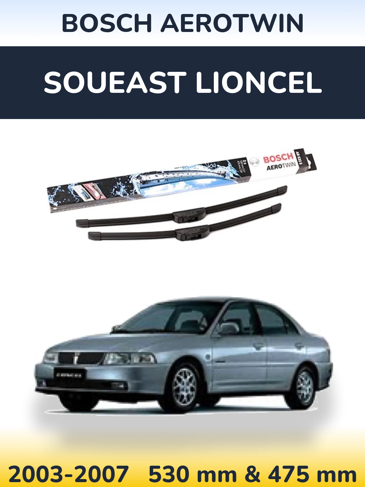 Комплект передніх щіток BOSCH AeroTwin 530 & 475 мм для Soueast Lioncel 2003-2007
