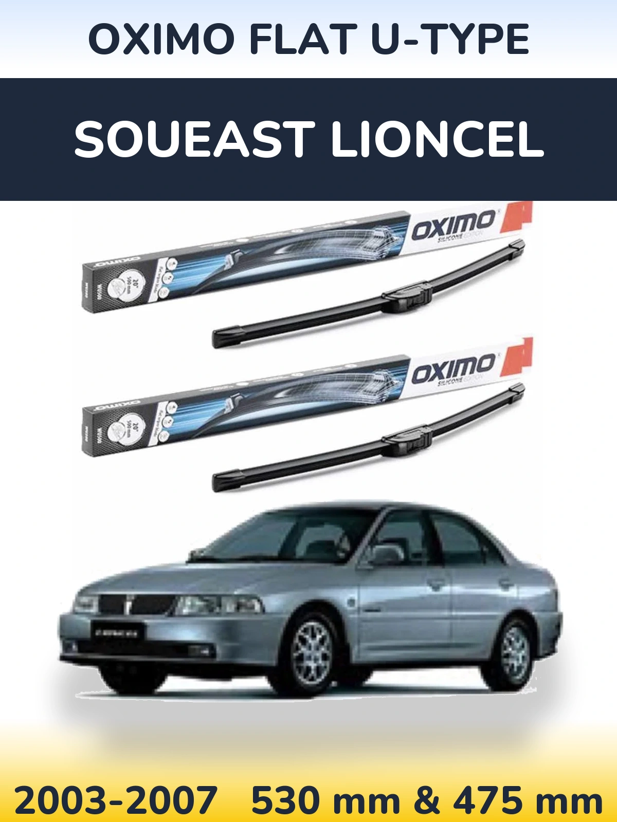 Комплект передніх щіток Oximo Flat U-type 530 & 475 мм для Soueast Lioncel 2003-2007