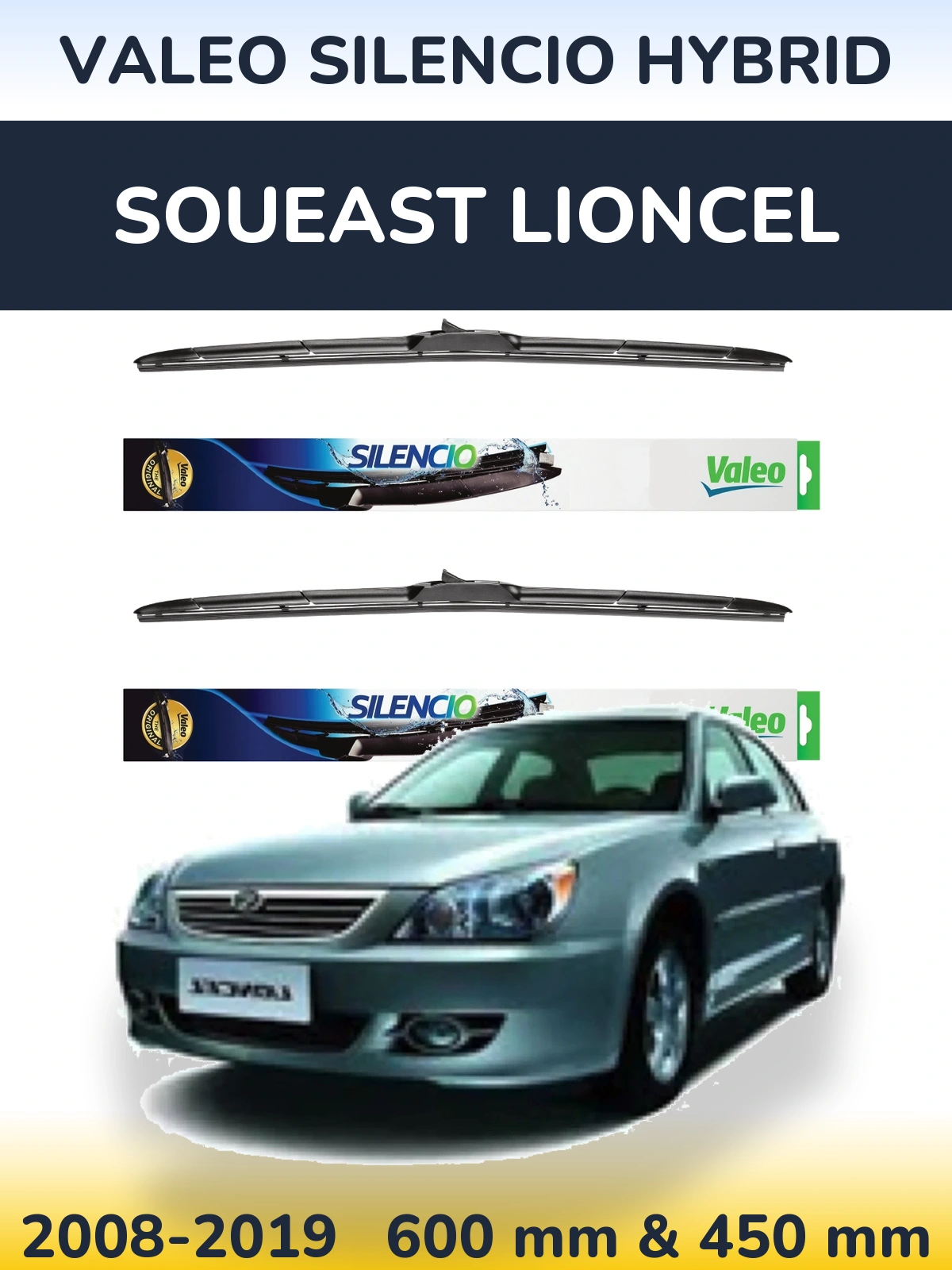 Комплект передніх щіток Valeo Silencio Hybrid 600 & 450 мм для Soueast Lioncel 2008-2019