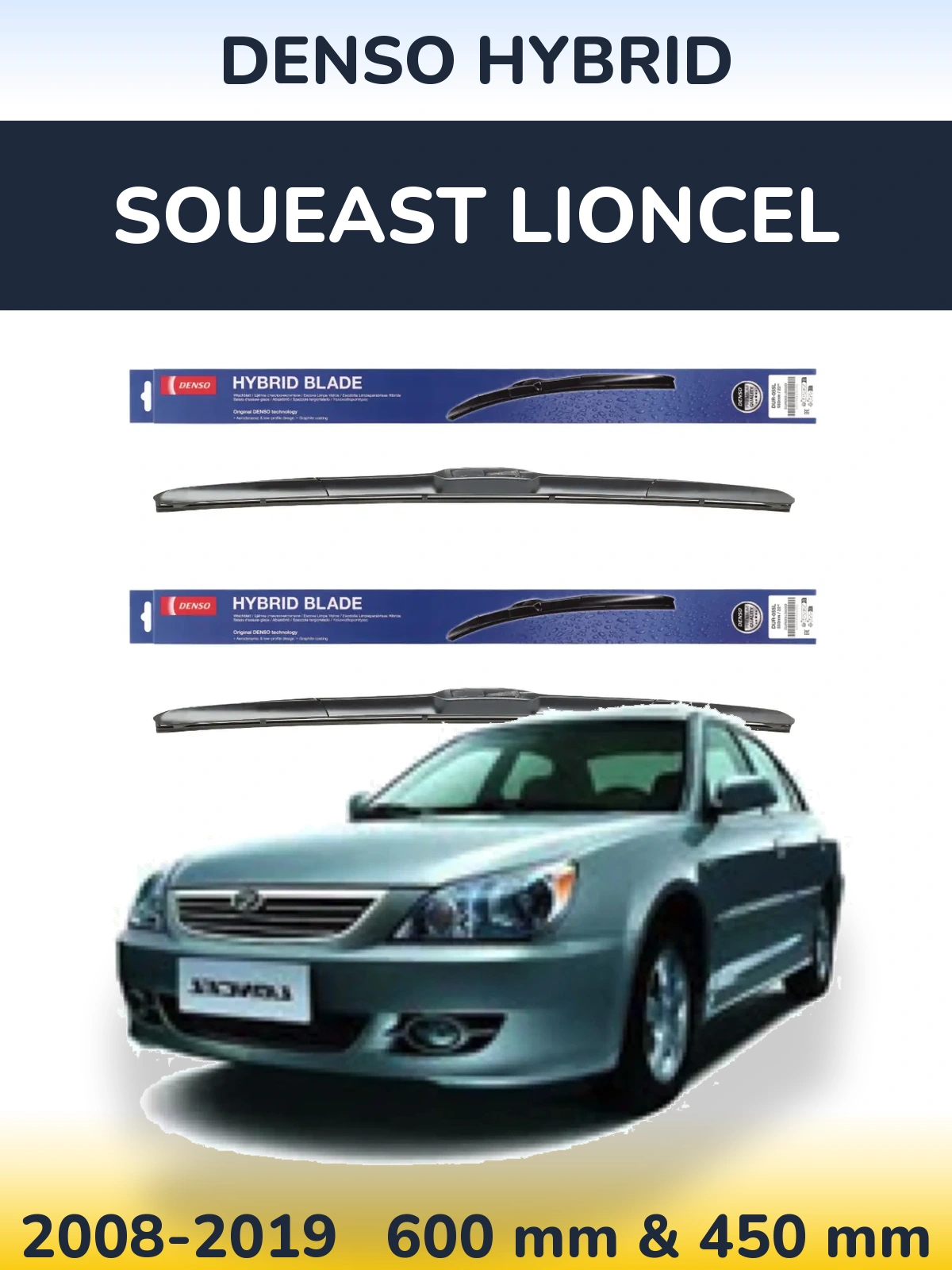Комплект передніх щіток Denso Hybrid 600 & 450 мм для Soueast Lioncel 2008-2019