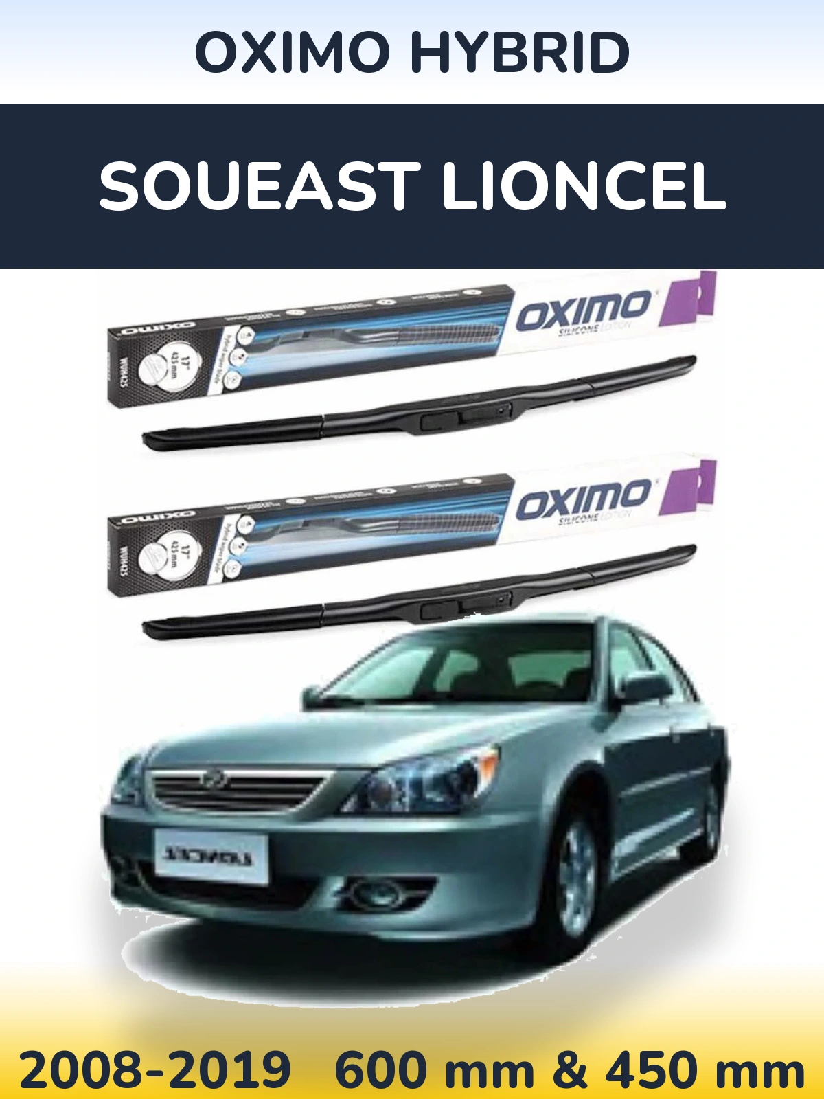 Комплект передніх щіток Oximo Hybrid 600 & 450 мм для Soueast Lioncel 2008-2019